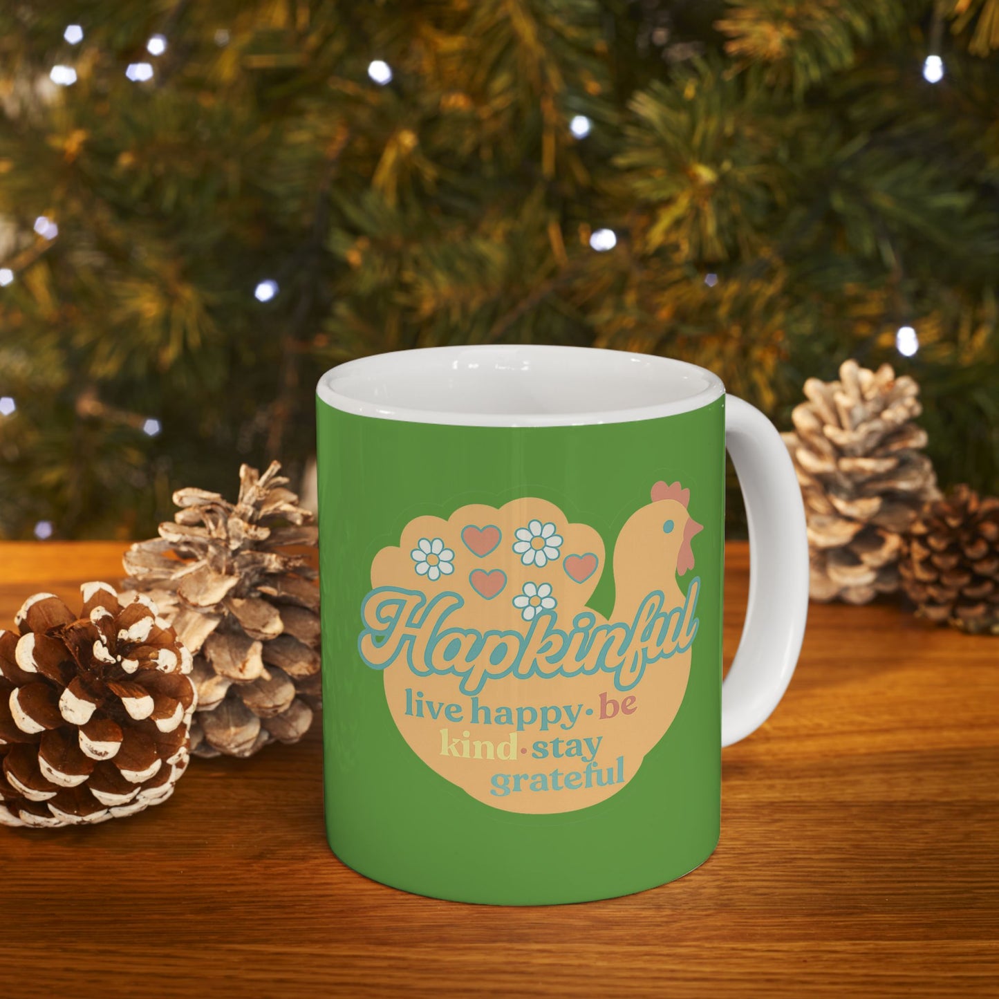 Happy Turkey Mug Hapkinful Live Happy . Be Kind . Stay Kind 11 oz