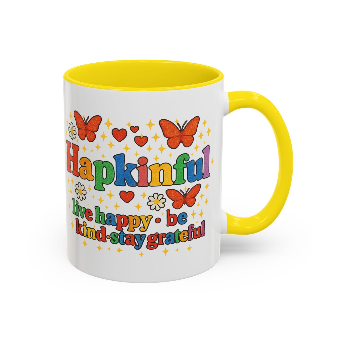 Happy Groovy Butterfly Mug - Hapkinful - Live Happy Be Kind Stay Grateful 11 oz 15 oz