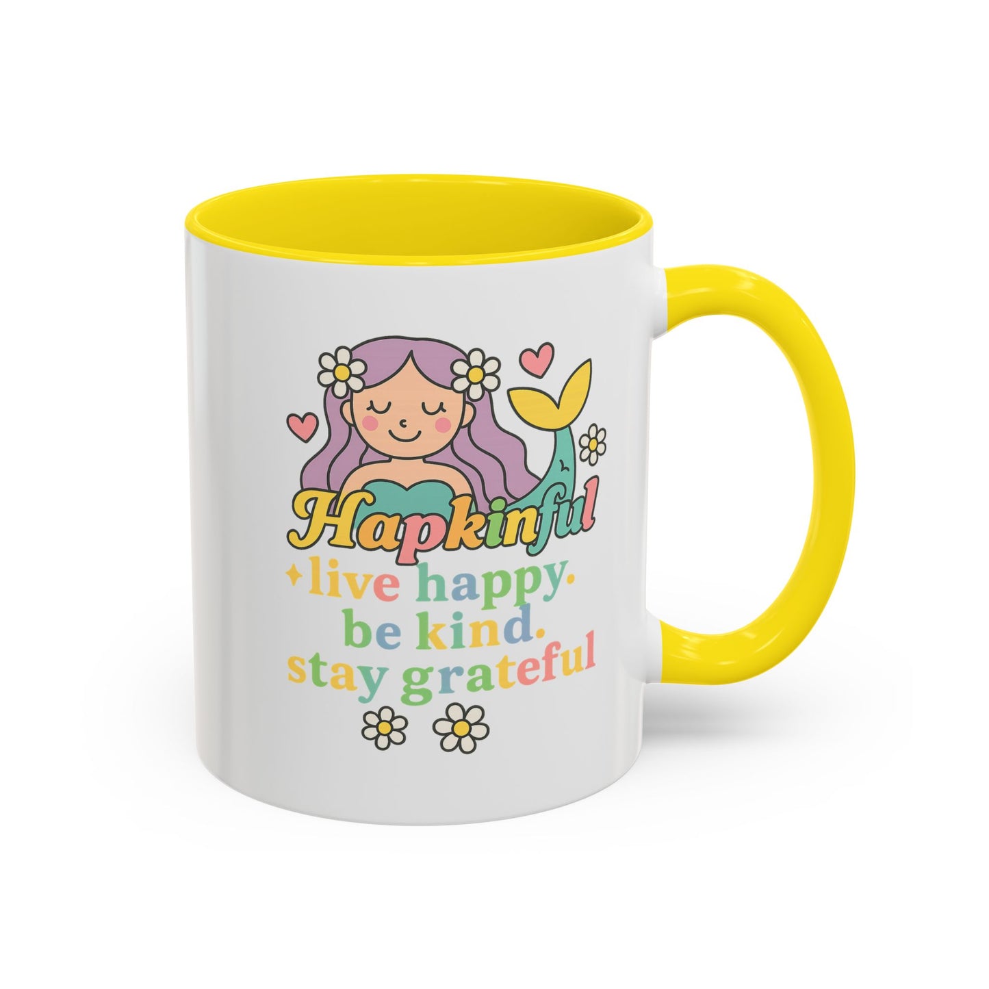 Happy Mermaid Mug - 11 & 15oz - Hapkinful Live Happy, Be Kind, Stay Grateful