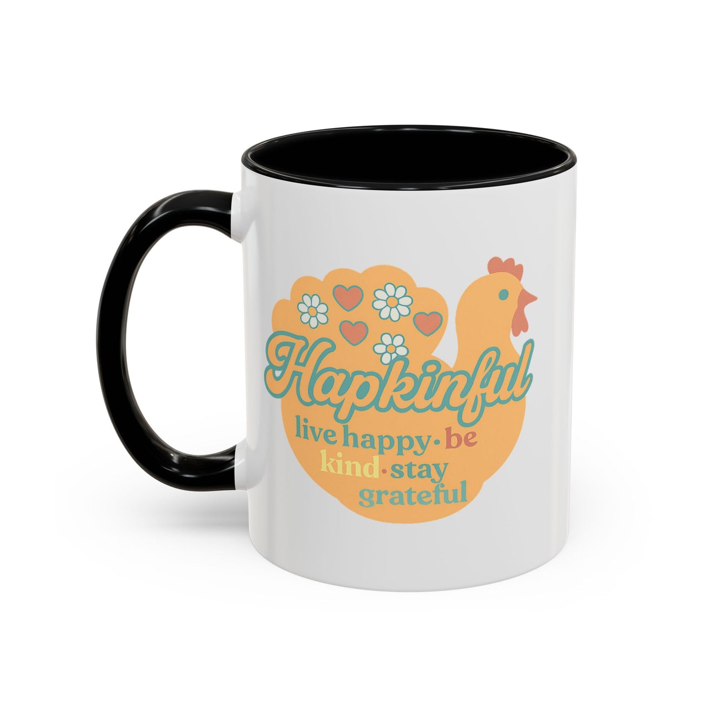 Happy Turkey Mug - Hapkinful Live Happy, Be Kind, Stay Grateful