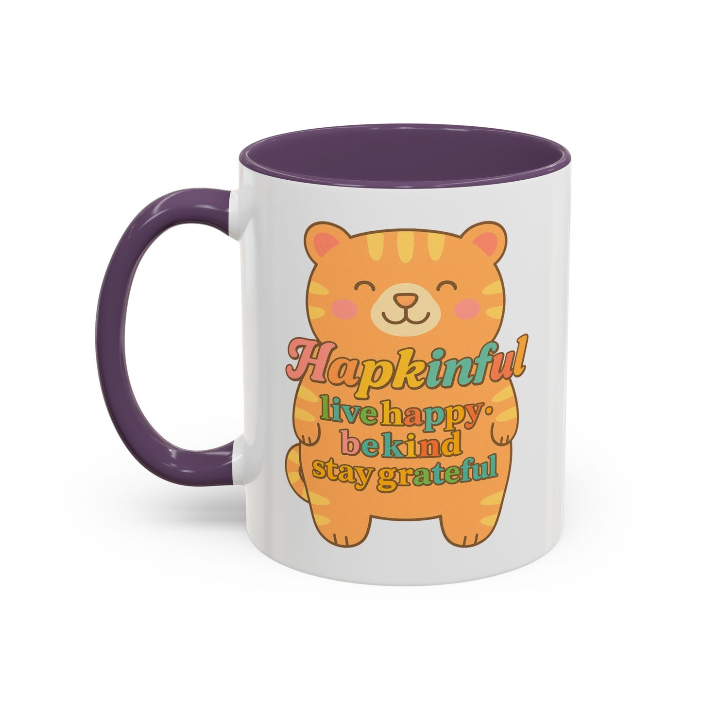Happy Tiger Mug - Hapkinful Live Happy, Stay Grateful - Perfect Gift for Cat Lovers