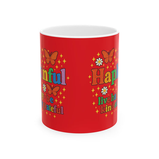 Happy Groovy Butterfly Red Mug - Hapkinful - Live Happy. Be Kind. Stay Grateful