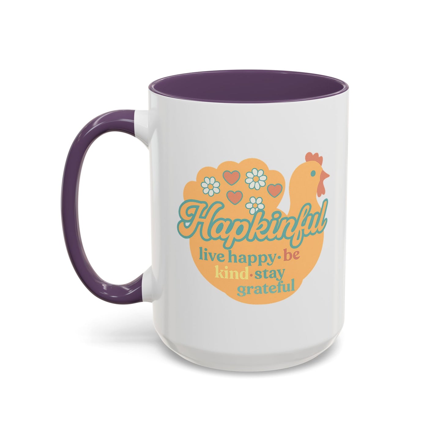 Happy Turkey Mug - Hapkinful Live Happy, Be Kind, Stay Grateful