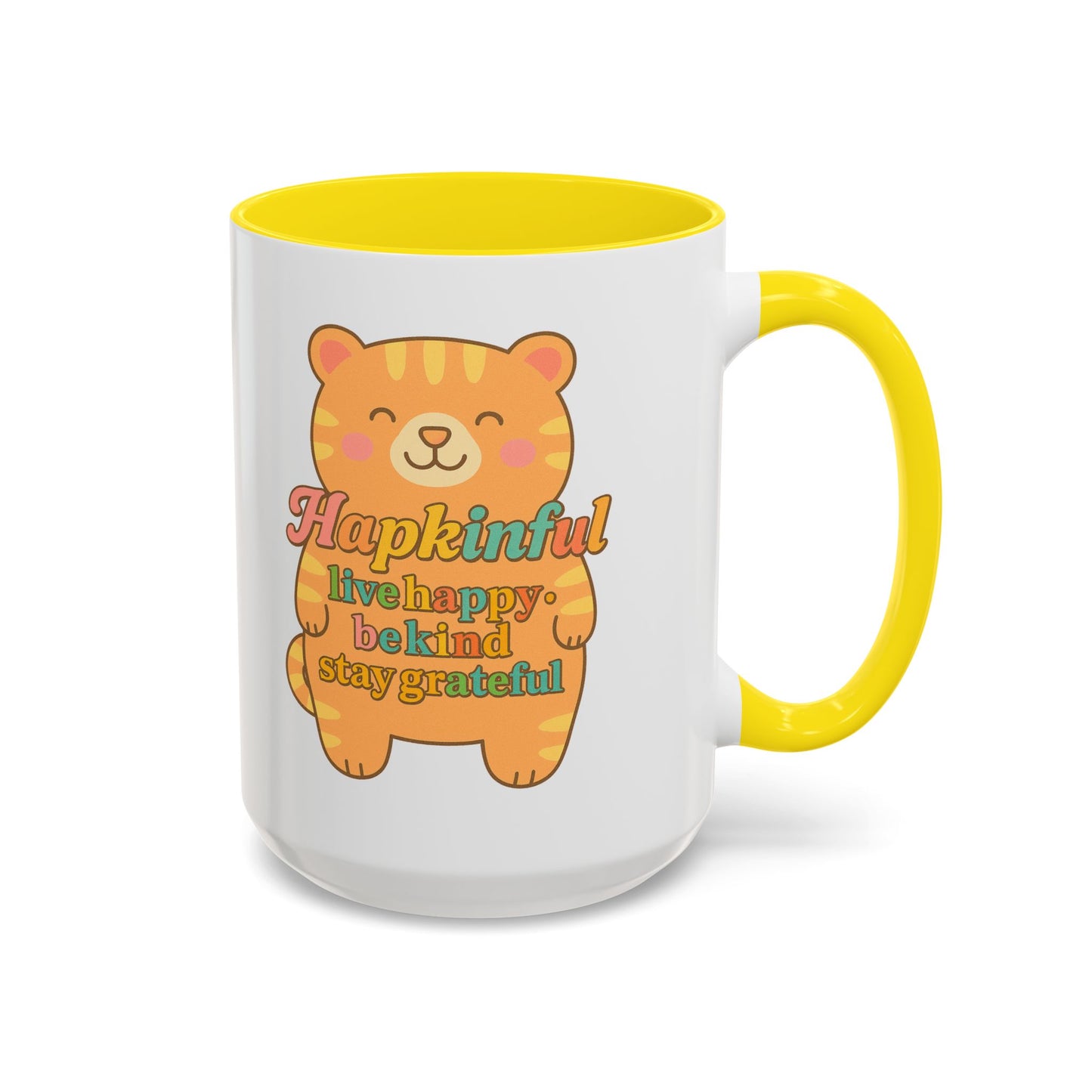 Happy Tiger Mug - Hapkinful Live Happy, Stay Grateful - Perfect Gift for Cat Lovers