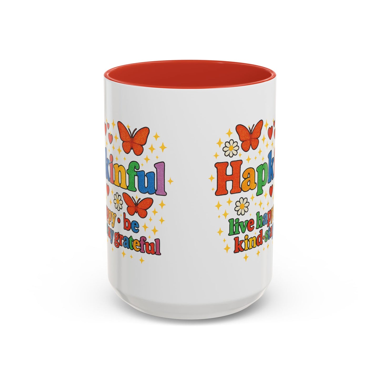 Happy Groovy Butterfly Mug - Hapkinful - Live Happy Be Kind Stay Grateful 11 oz 15 oz