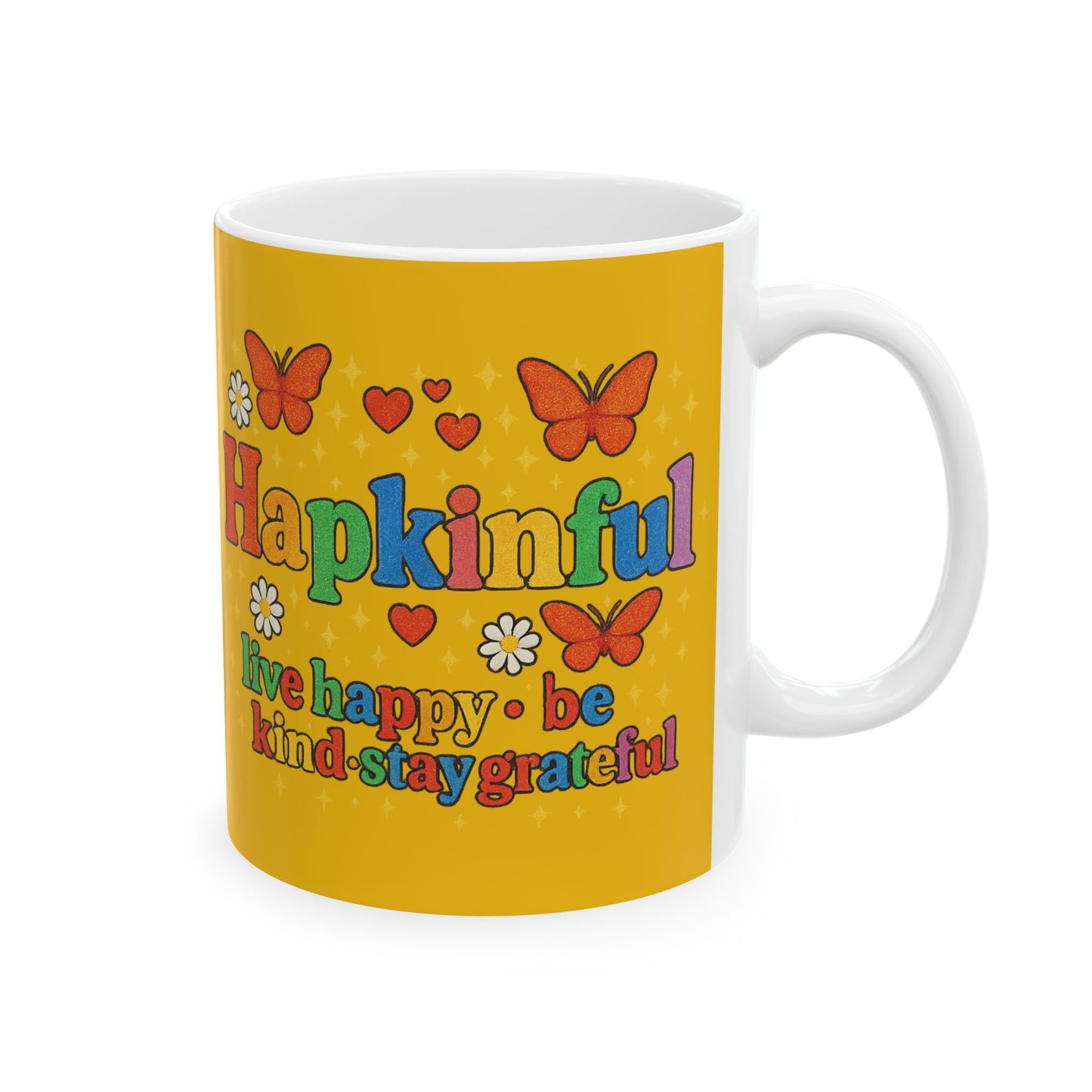 Happy Groovy Butterfly Yellow Mug - Hapkinful - Live Happy. Be Kind. Stay Grateful 11 oz