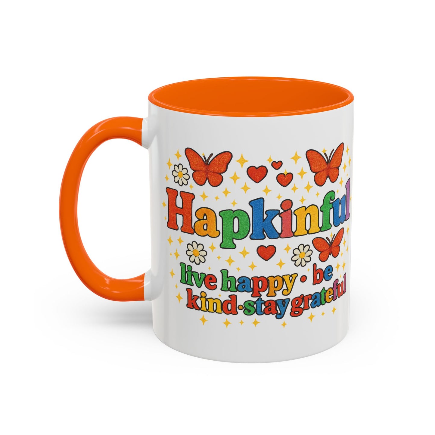 Happy Groovy Butterfly Mug - Hapkinful - Live Happy Be Kind Stay Grateful 11 oz 15 oz