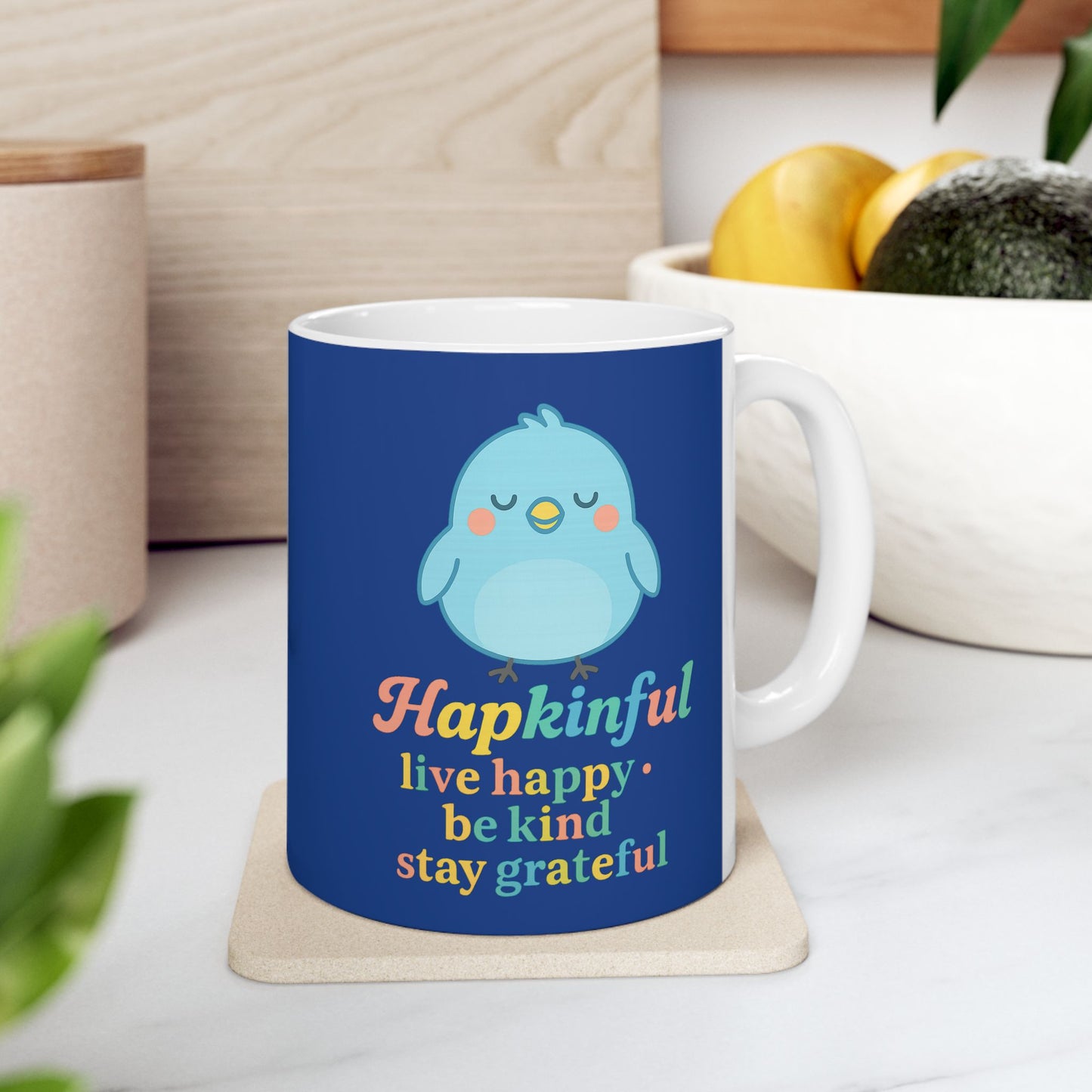 Happy Bird Mug - Hakinful Live Happy, Be Kind , Stay Grateful