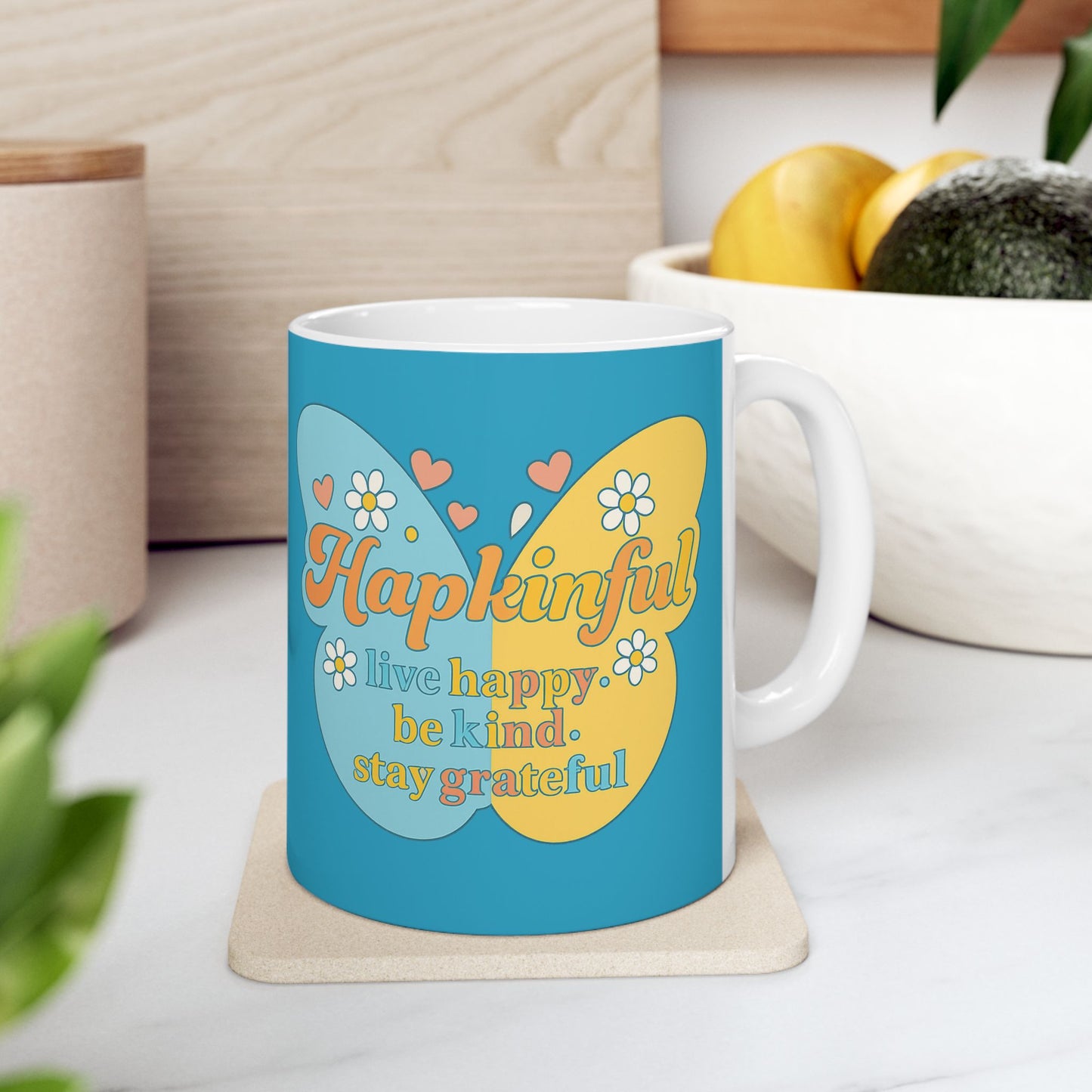 Happy Butterfly Mug - Hapkinful - Live Happy, Be Kid. Stay Grateful 11 oz
