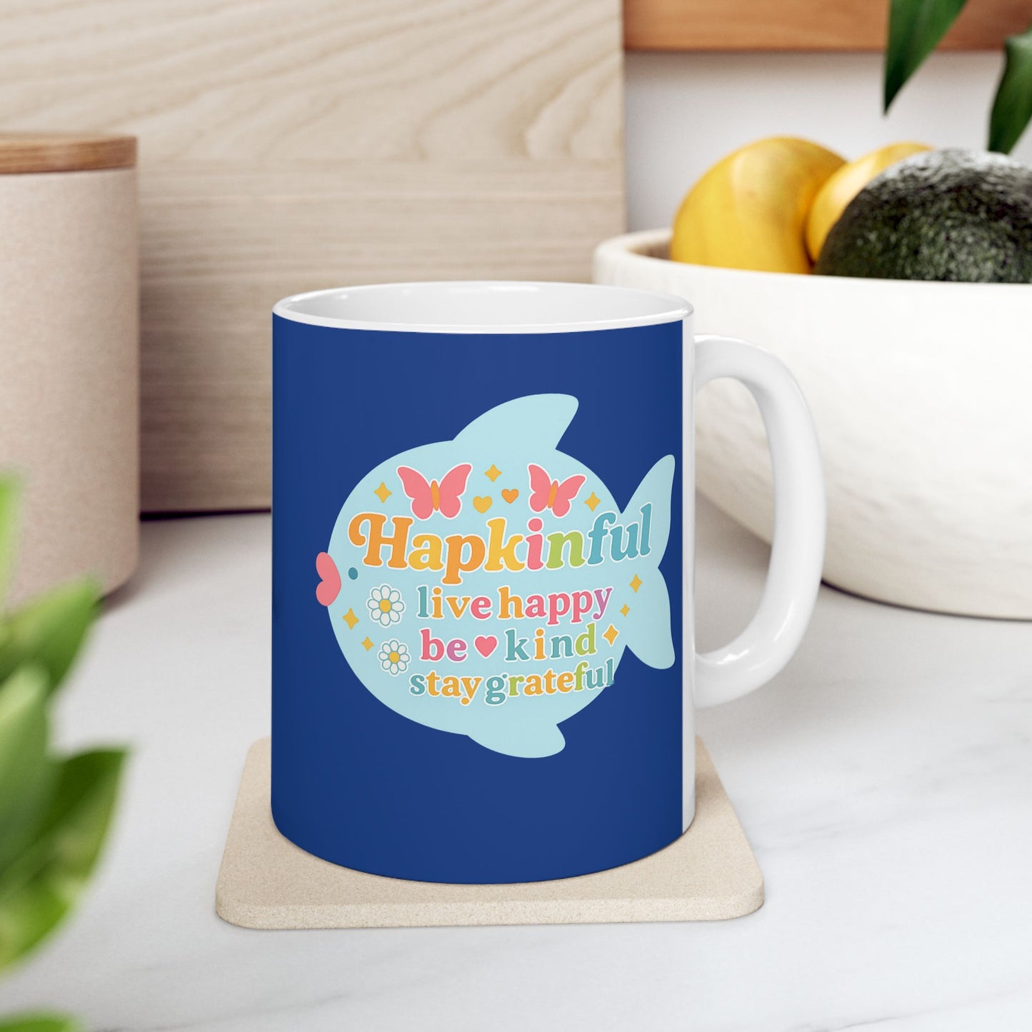 Happy Fish Mug. Live Happy. Be Kind. Stay Grateful