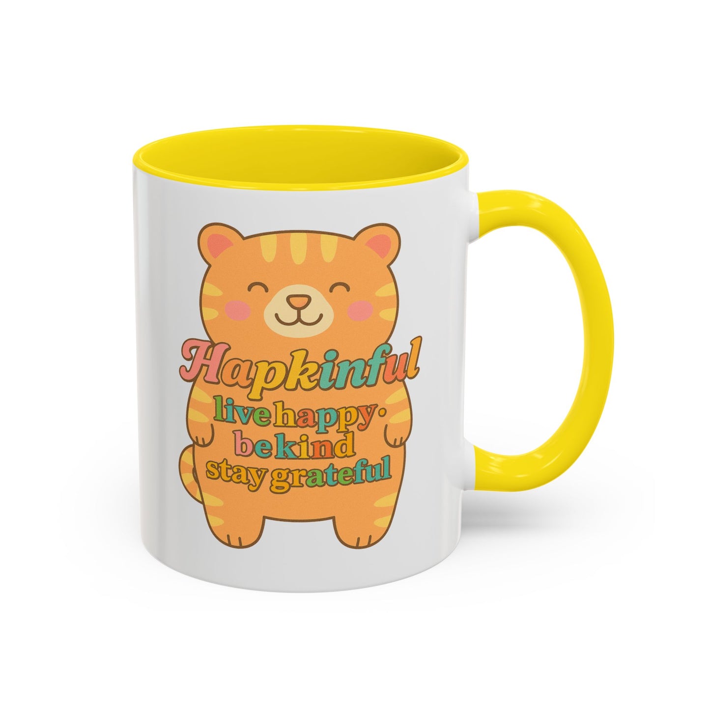 Happy Tiger Mug - Hapkinful Live Happy, Stay Grateful - Perfect Gift for Cat Lovers