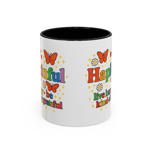 Happy Groovy Butterfly Mug - Hapkinful - Live Happy Be Kind Stay Grateful 11 oz 15 oz