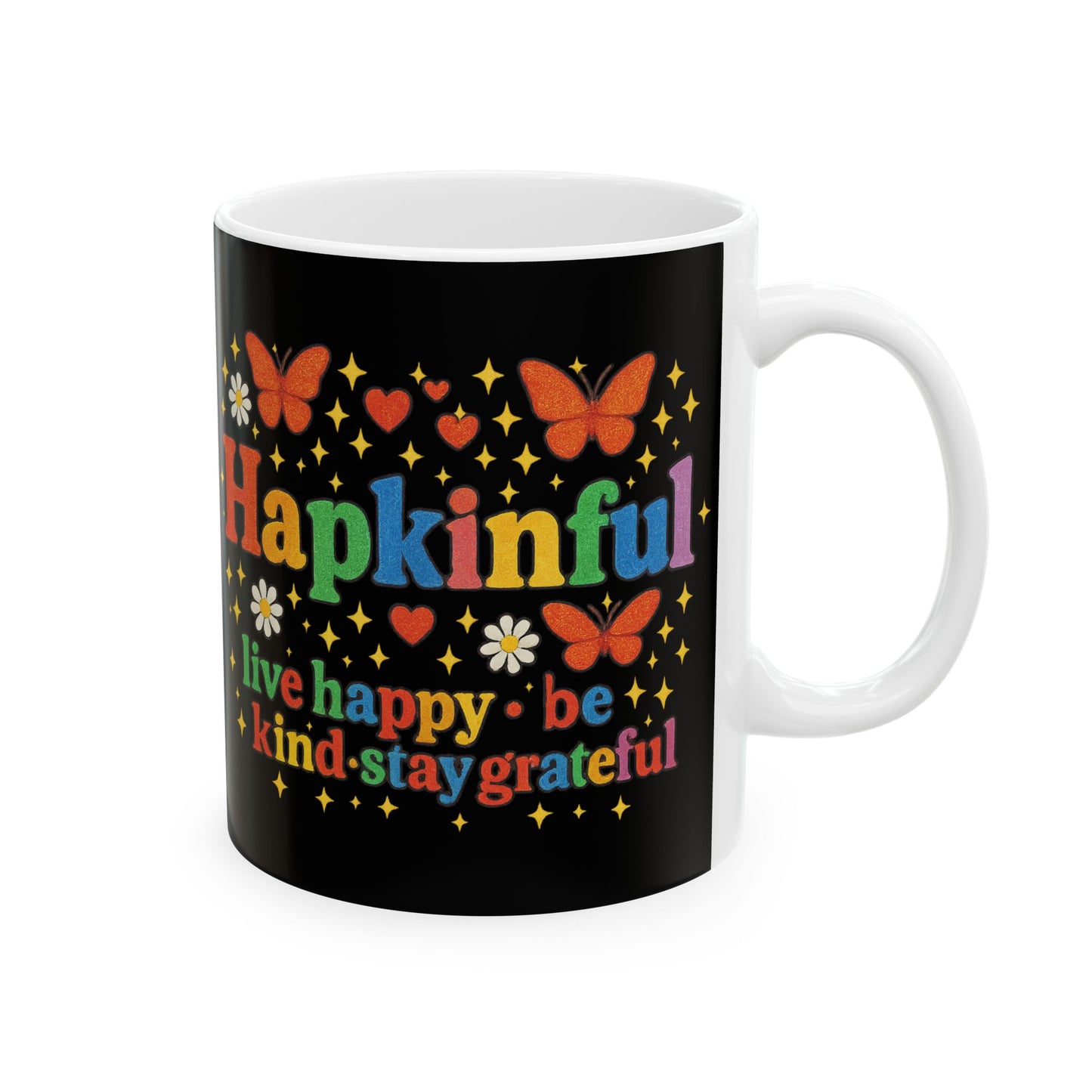 Happy Groovy Butterfly Black Mug - Hapkinful - Live Happy. Be Kind. Stay Grateful