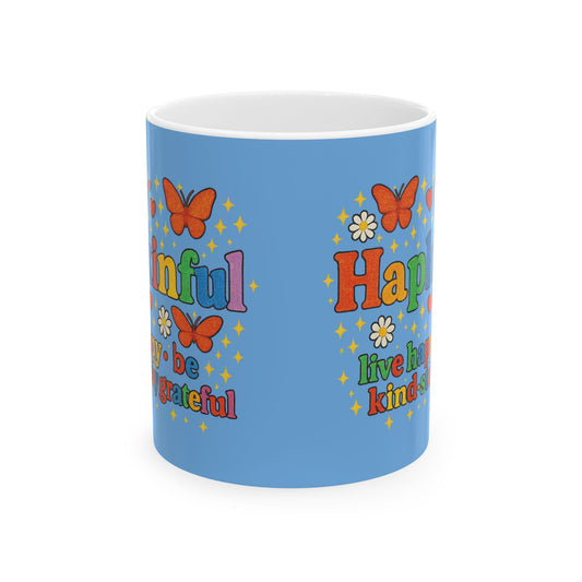 Happy Groovy Butterfly Light Blue Mug - Hapkinful - Live Happy.Be Kind. Stay Grateful