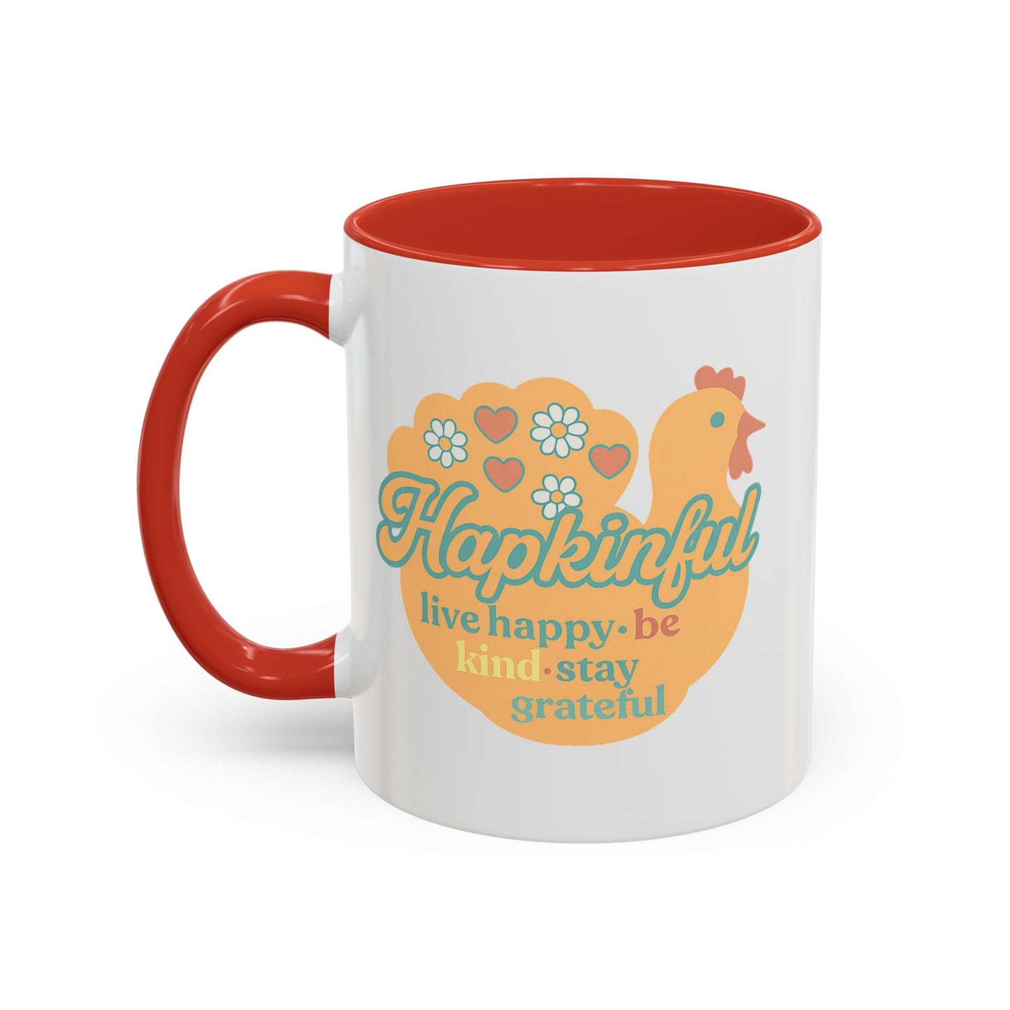 Happy Turkey Mug - Hapkinful Live Happy, Be Kind, Stay Grateful