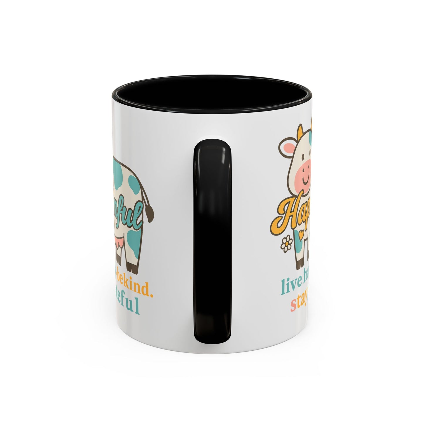 Happy Cow Mug - Hapkinful - Live Happy, Be Kind, Stay Grateful (11 & 15oz)