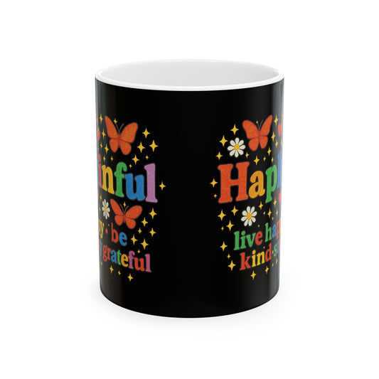 Happy Groovy Butterfly Black Mug - Hapkinful - Live Happy. Be Kind. Stay Grateful