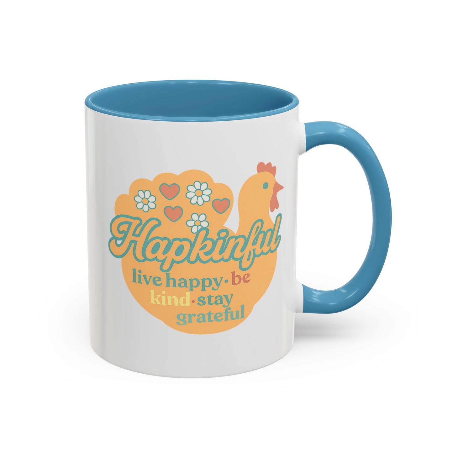 Happy Turkey Mug - Hapkinful Live Happy, Be Kind, Stay Grateful