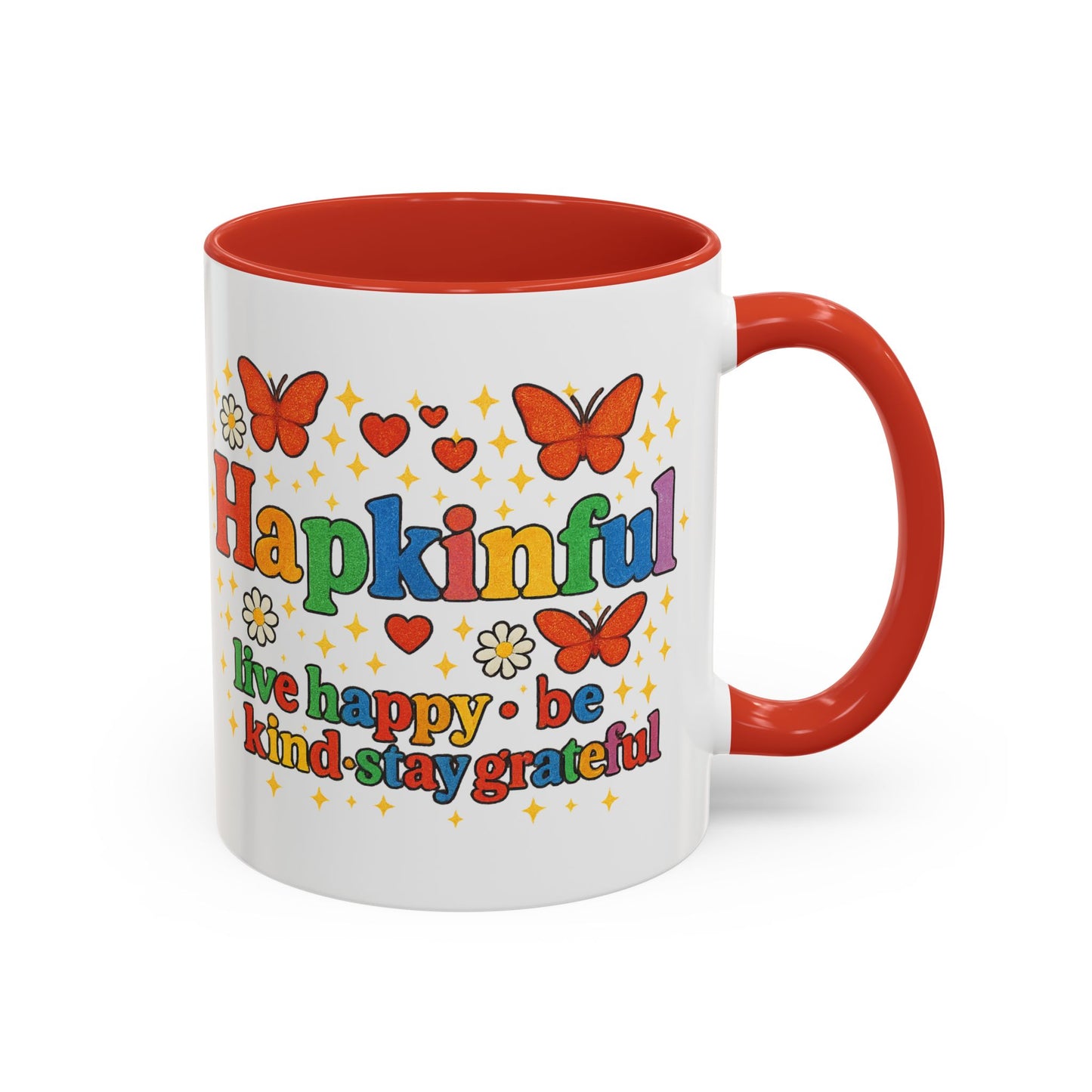Happy Groovy Butterfly Mug - Hapkinful - Live Happy Be Kind Stay Grateful 11 oz 15 oz