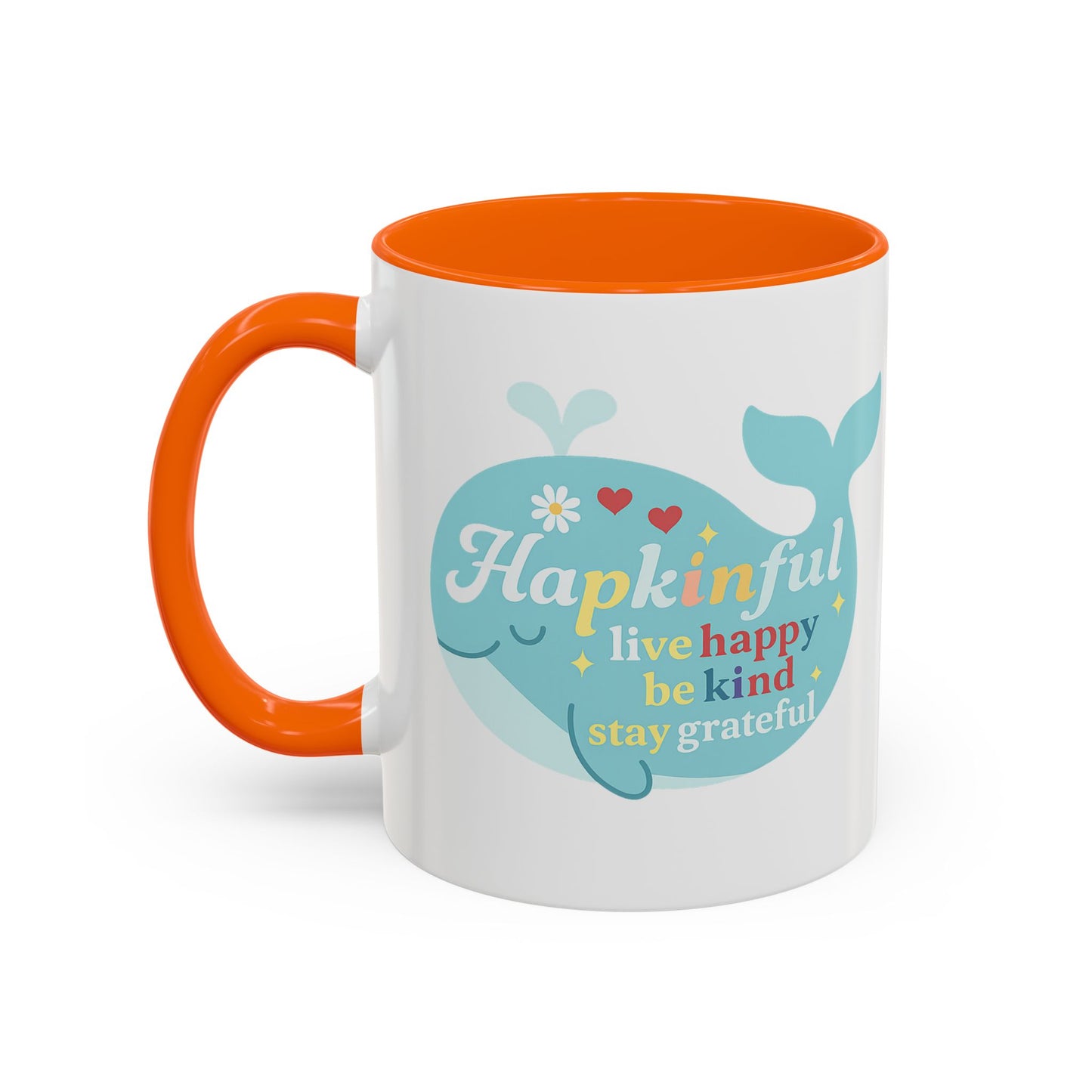 Happy Whale Mug - "Hapkinful: Live Happy, Be Kind, Stay Grateful"