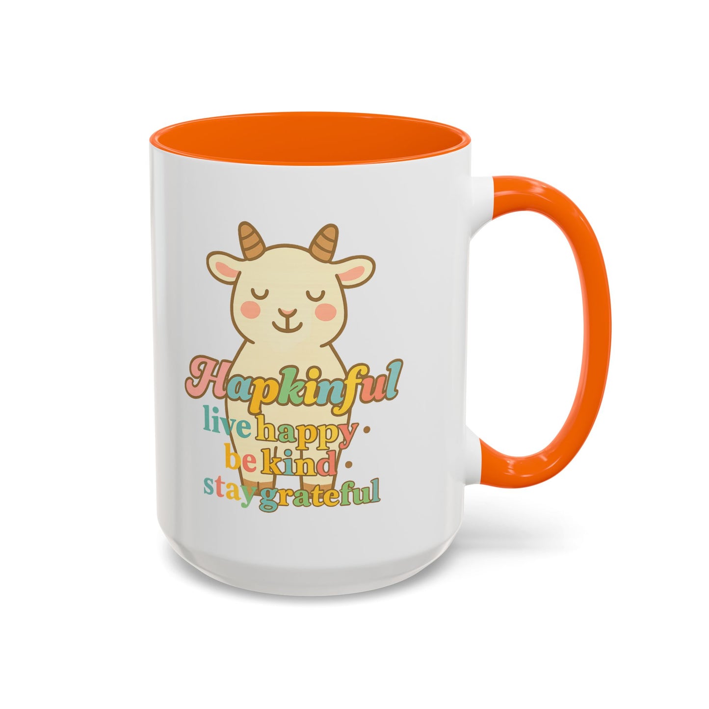 Happy Goat Mug - Hapkinful Live Happy. Be Kind. Stay Grateful