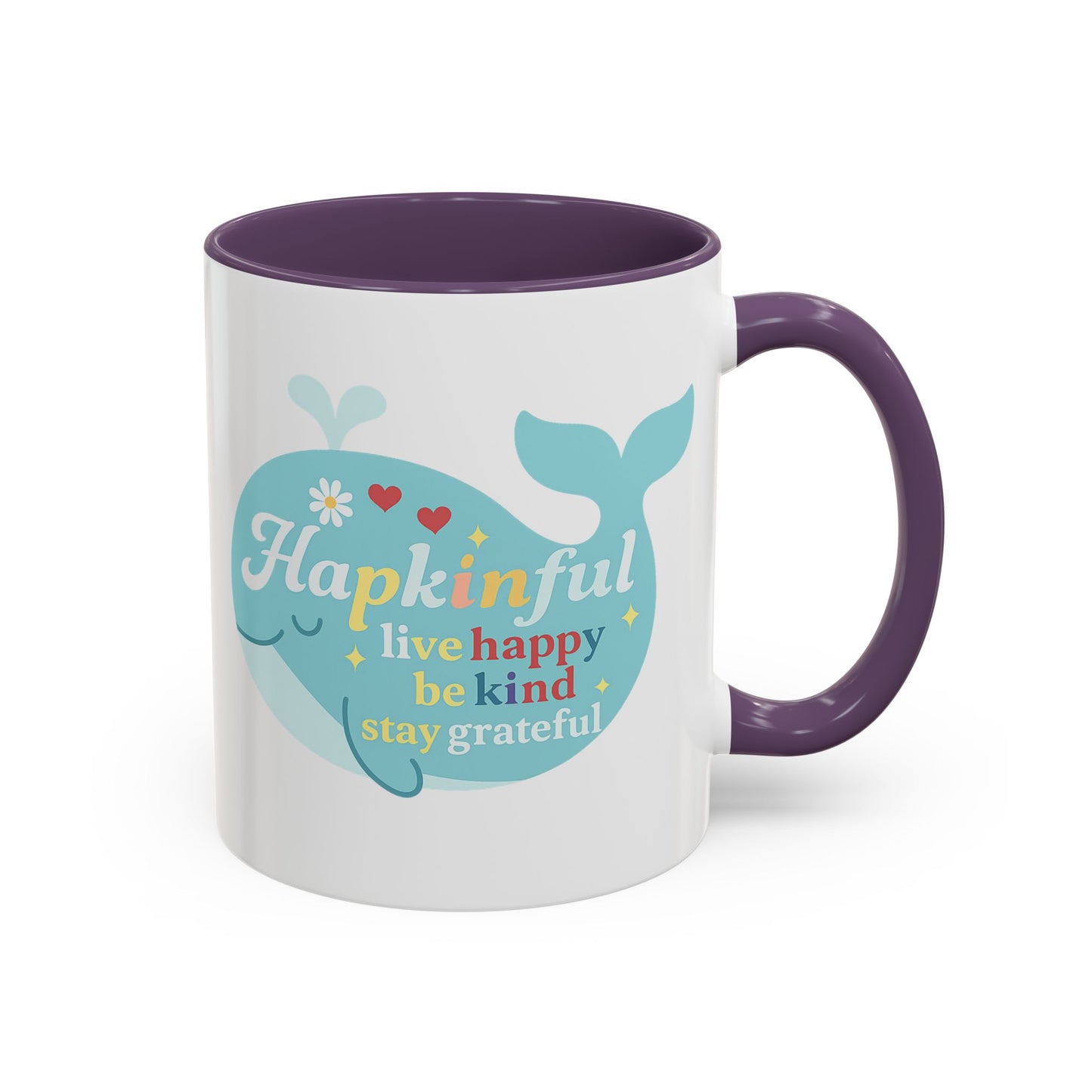 Happy Whale Mug - "Hapkinful: Live Happy, Be Kind, Stay Grateful"