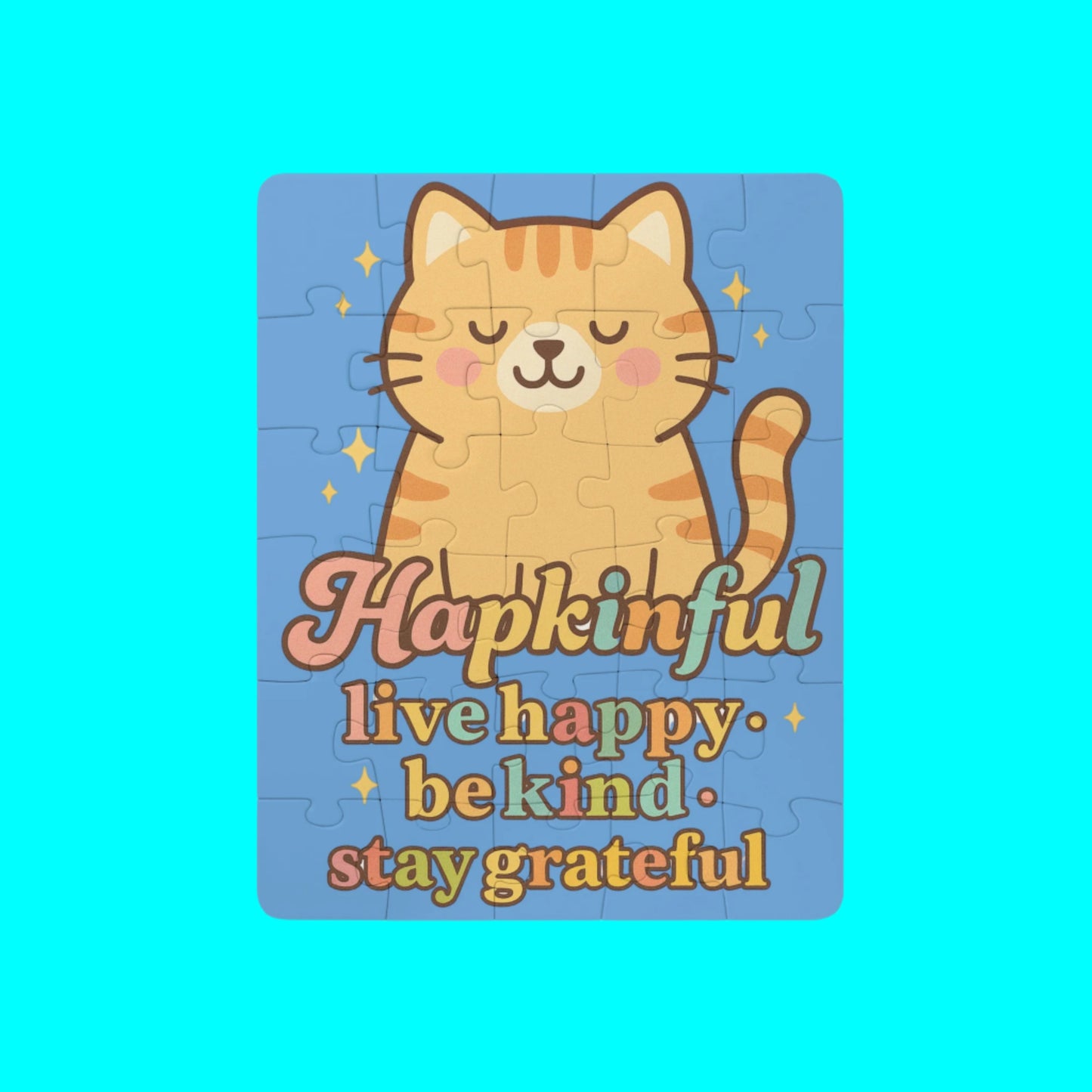 Happy Cat Inspirational Kids Jigsaw Puzzle. 30 Pieces. Ages 3 and up.