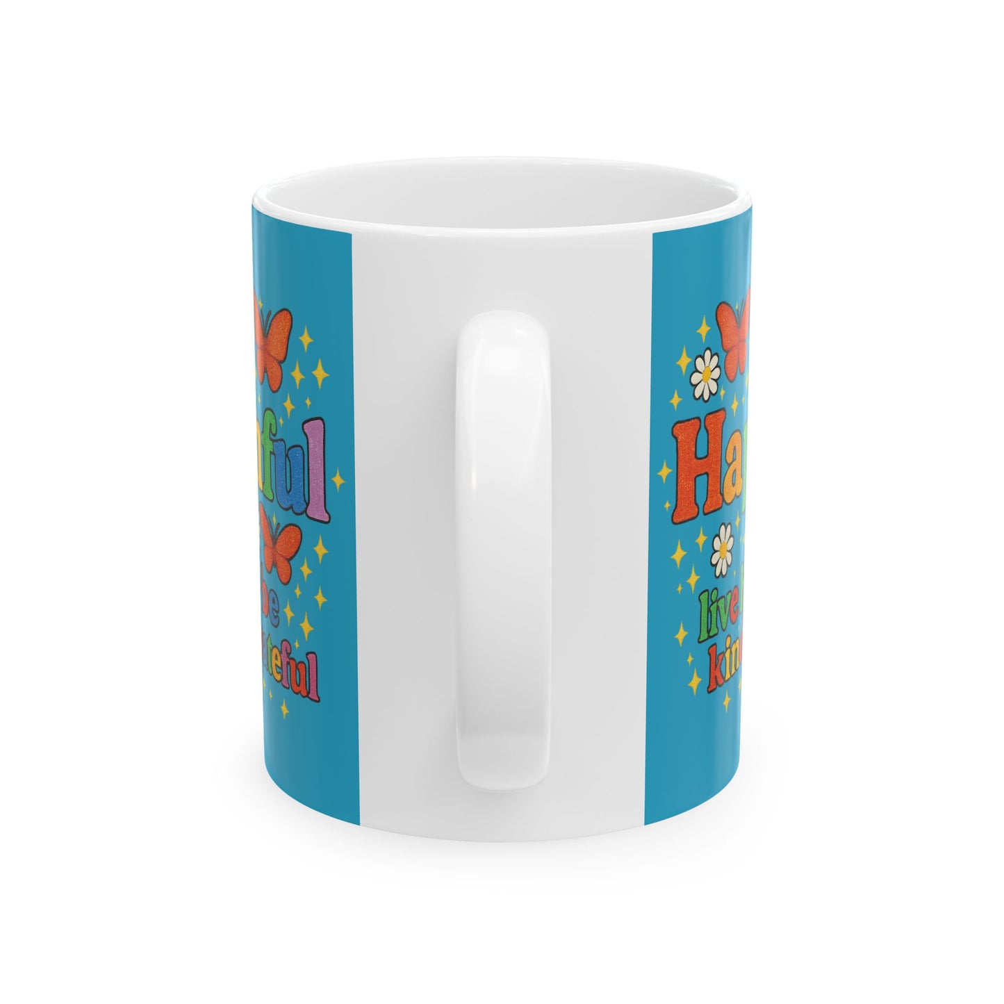 Happy Groovy Butterfly Turqoise Mug - Hapkinful - Live Happy. Be Kind. Stay Grateful 11 oz