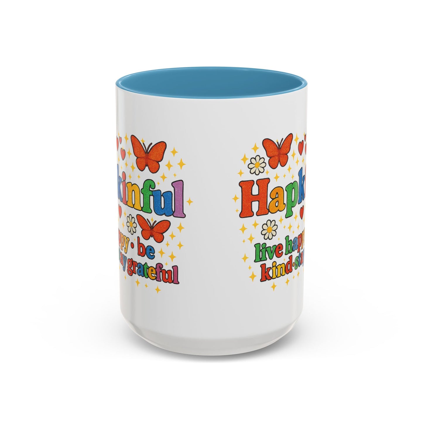 Happy Groovy Butterfly Mug - Hapkinful - Live Happy Be Kind Stay Grateful 11 oz 15 oz