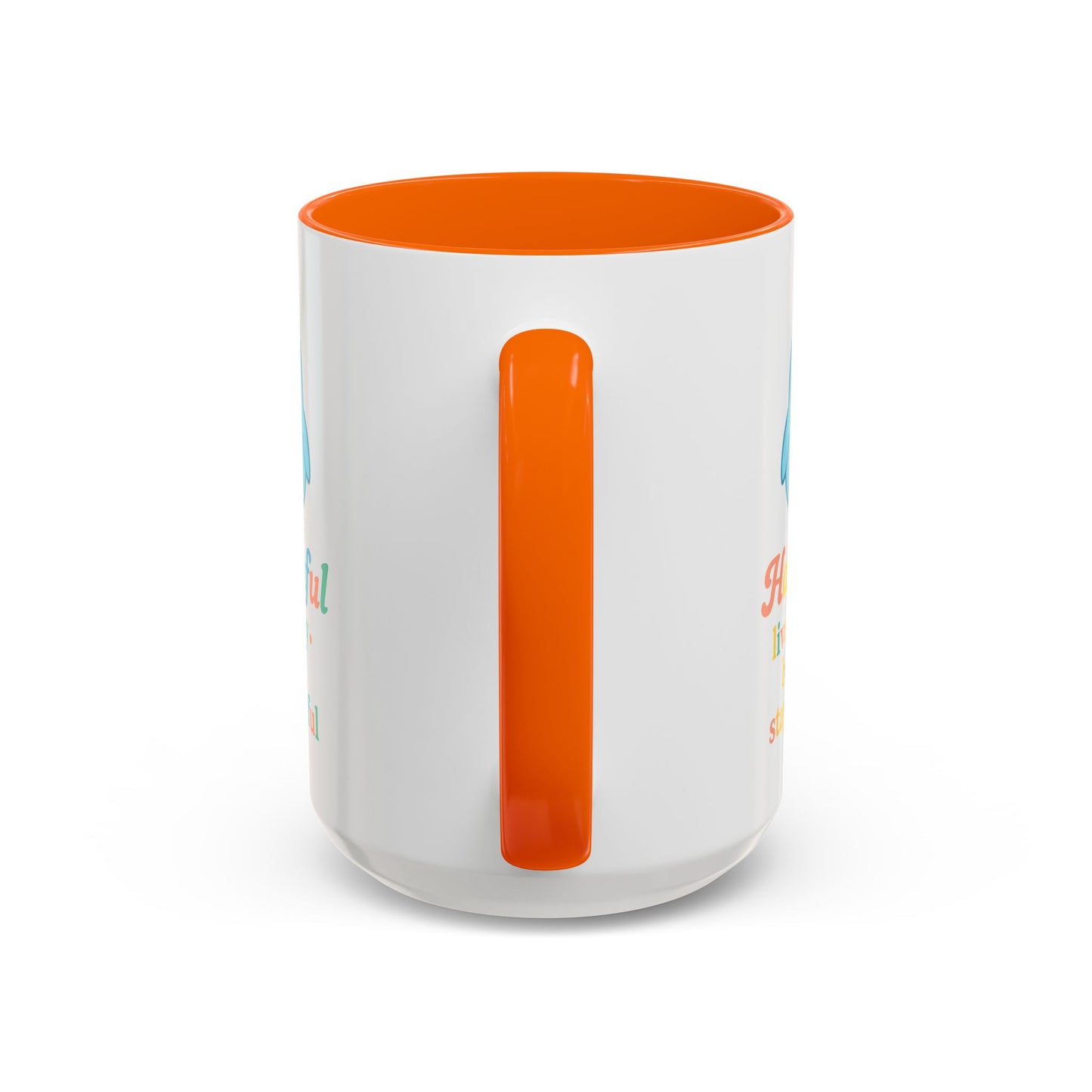 Happy Bird Mug - Hapkinful - Live Happy, Be Kind, Stay Grateful 11 oz. 15 oz.