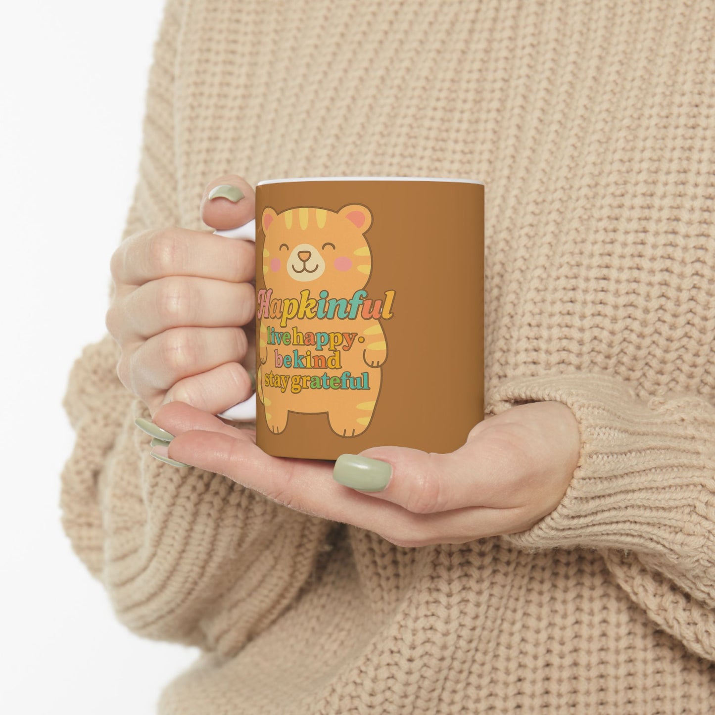 Happy Tiger Mug Hapkinful Live Happy . Be Kind . Stay Grateful