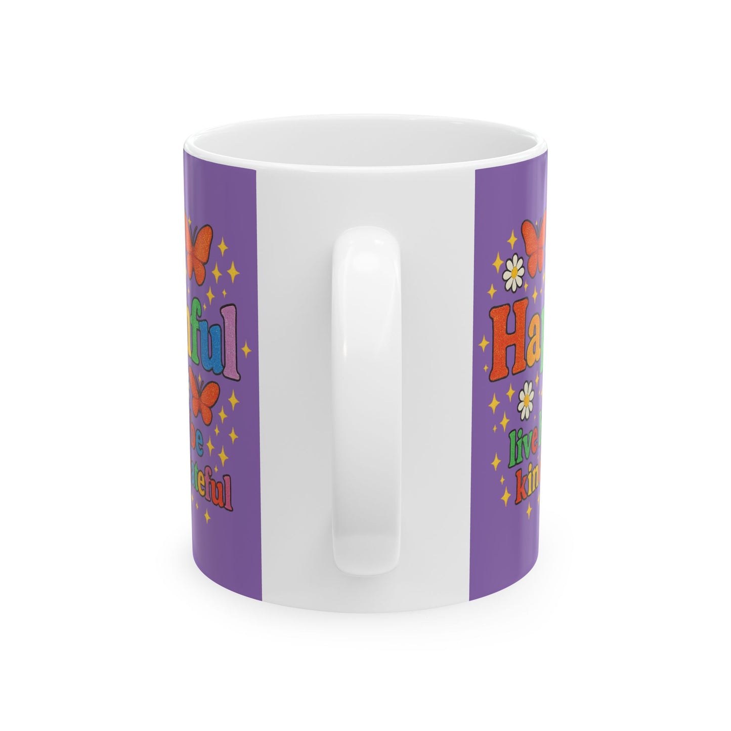 Happy Groovy Butterfly Purple Mug - Hapkinful - Live Happy. Be Kind. Stay Grateful 11oz
