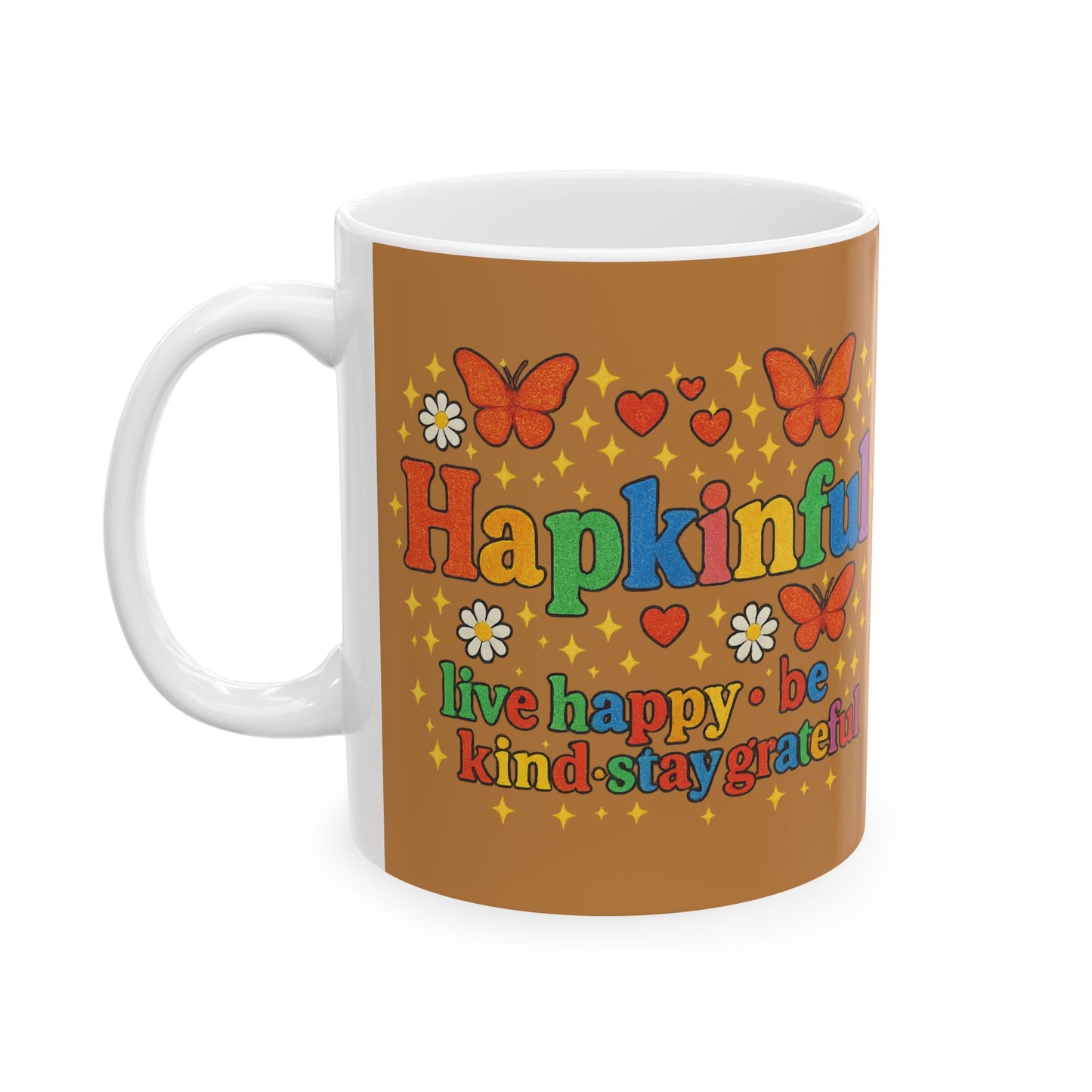 Happy Groovy Butterfly Brown Cafe Mug - Hapkinful - Live Happy. Be Kind. Stay Grateful