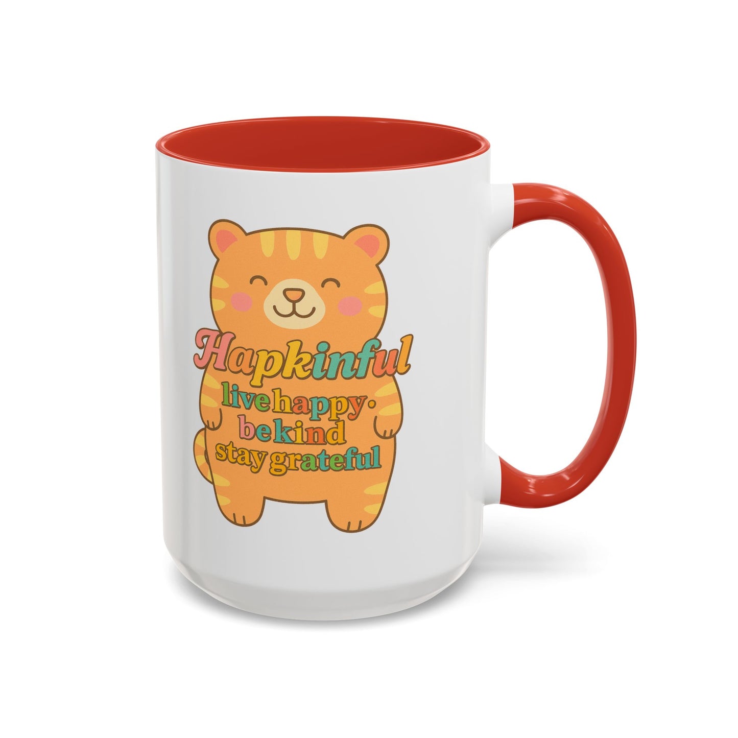 Happy Tiger Mug - Hapkinful Live Happy, Stay Grateful - Perfect Gift for Cat Lovers