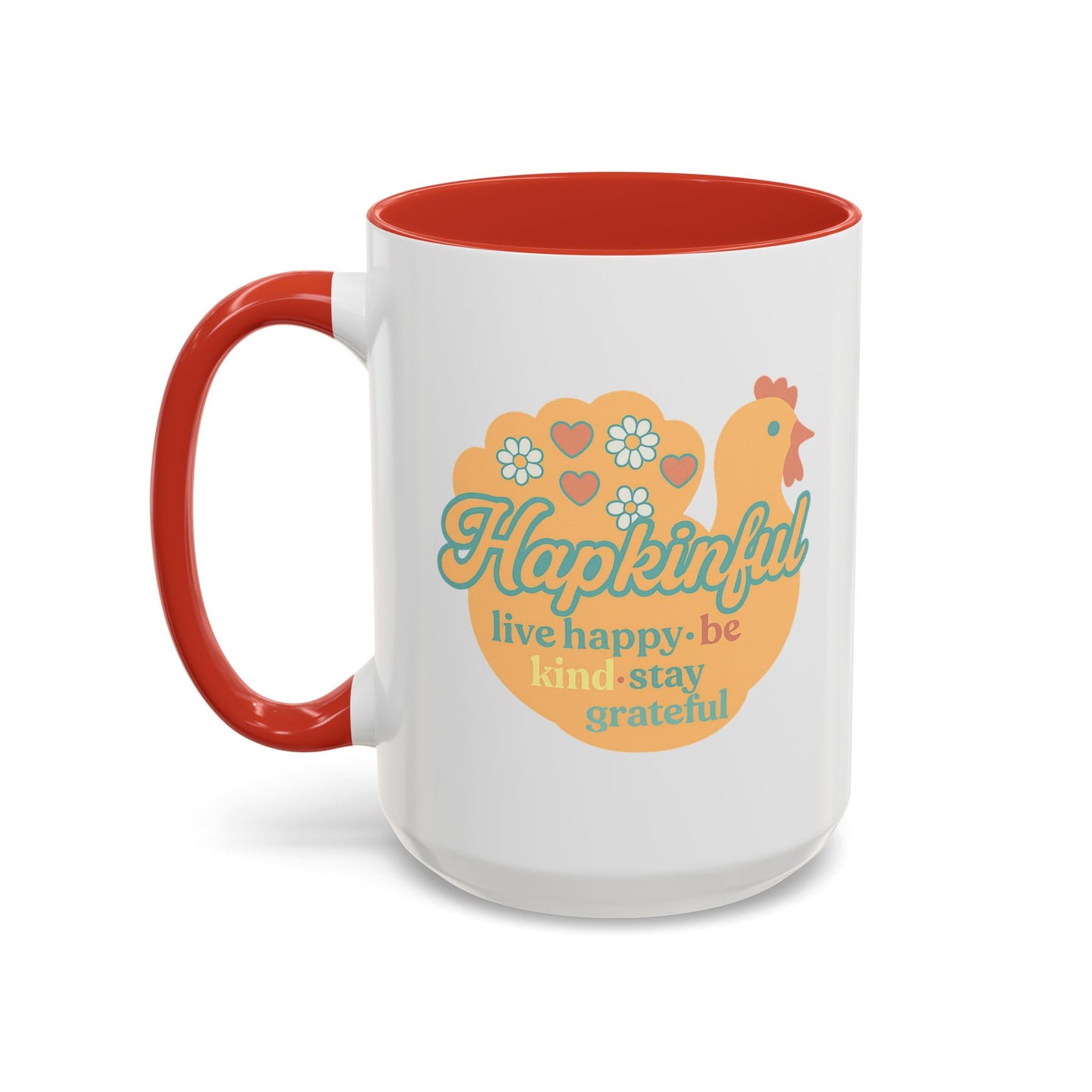 Happy Turkey Mug - Hapkinful Live Happy, Be Kind, Stay Grateful