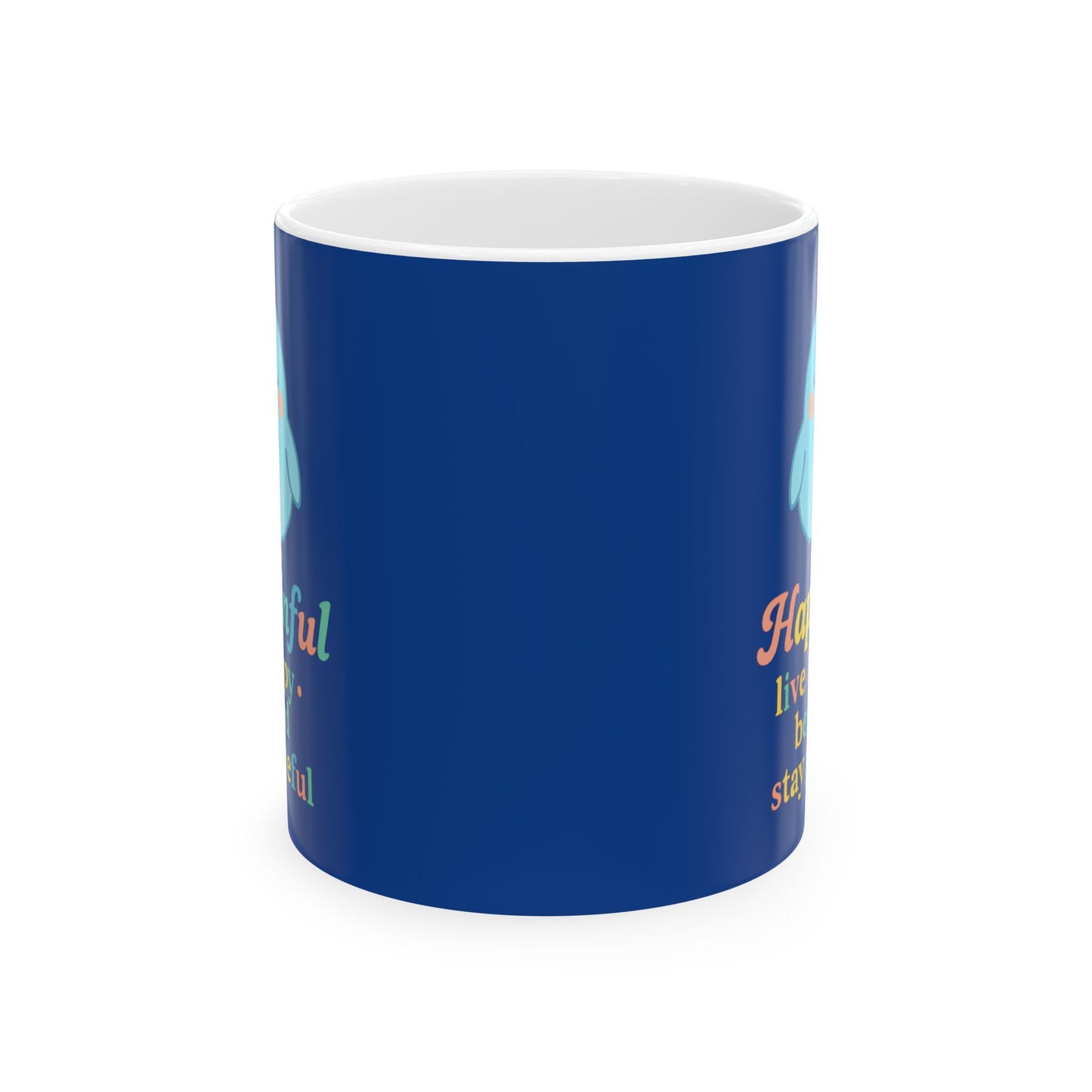 Happy Bird Mug - Hakinful Live Happy, Be Kind , Stay Grateful