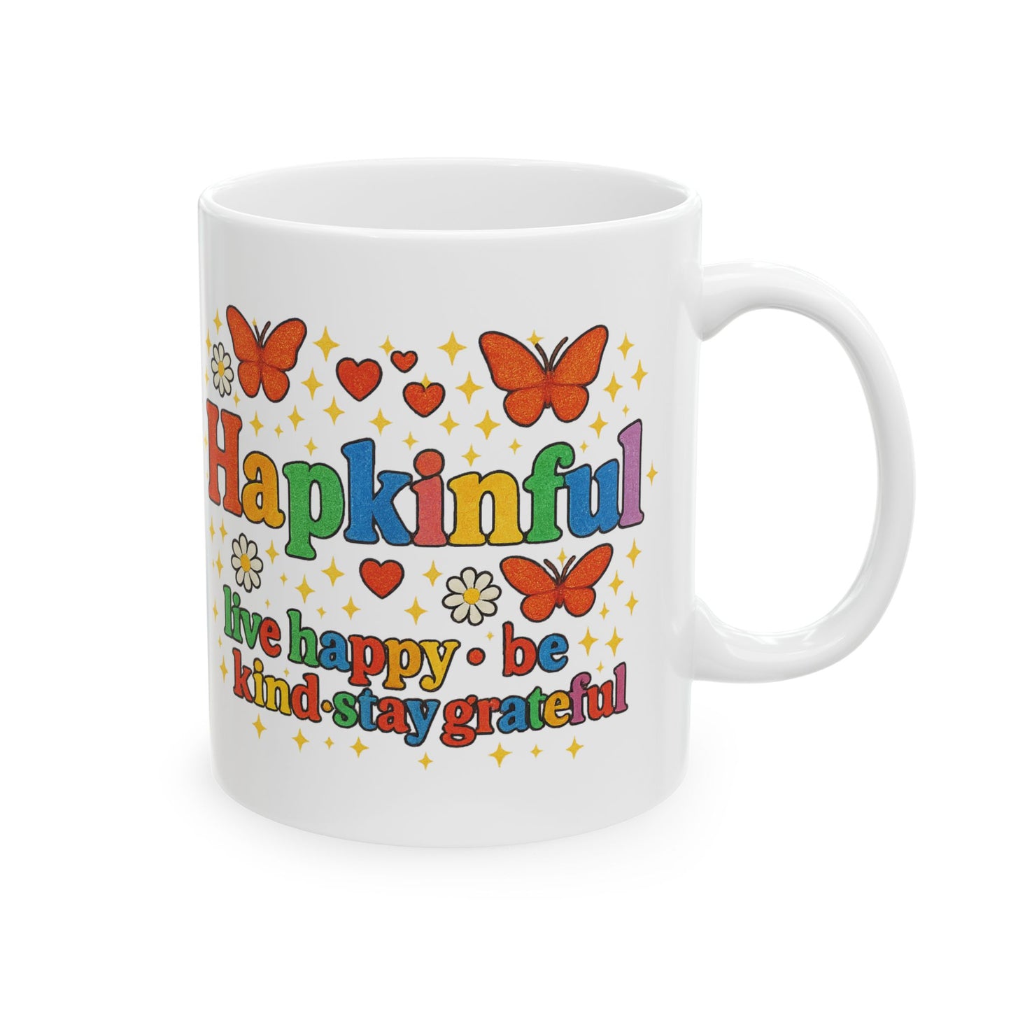 Happy Groovy Butterfly White Mug - Hapkinful - Live Happy. Be Kind. Stay Grateful