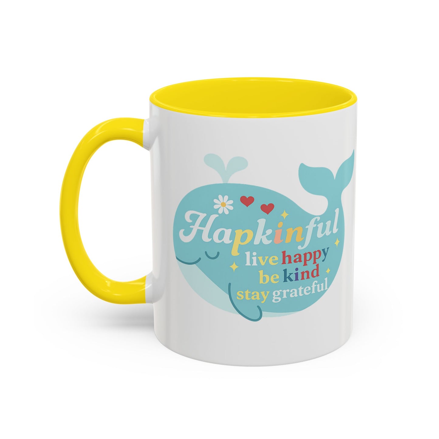 Happy Whale Mug - "Hapkinful: Live Happy, Be Kind, Stay Grateful"