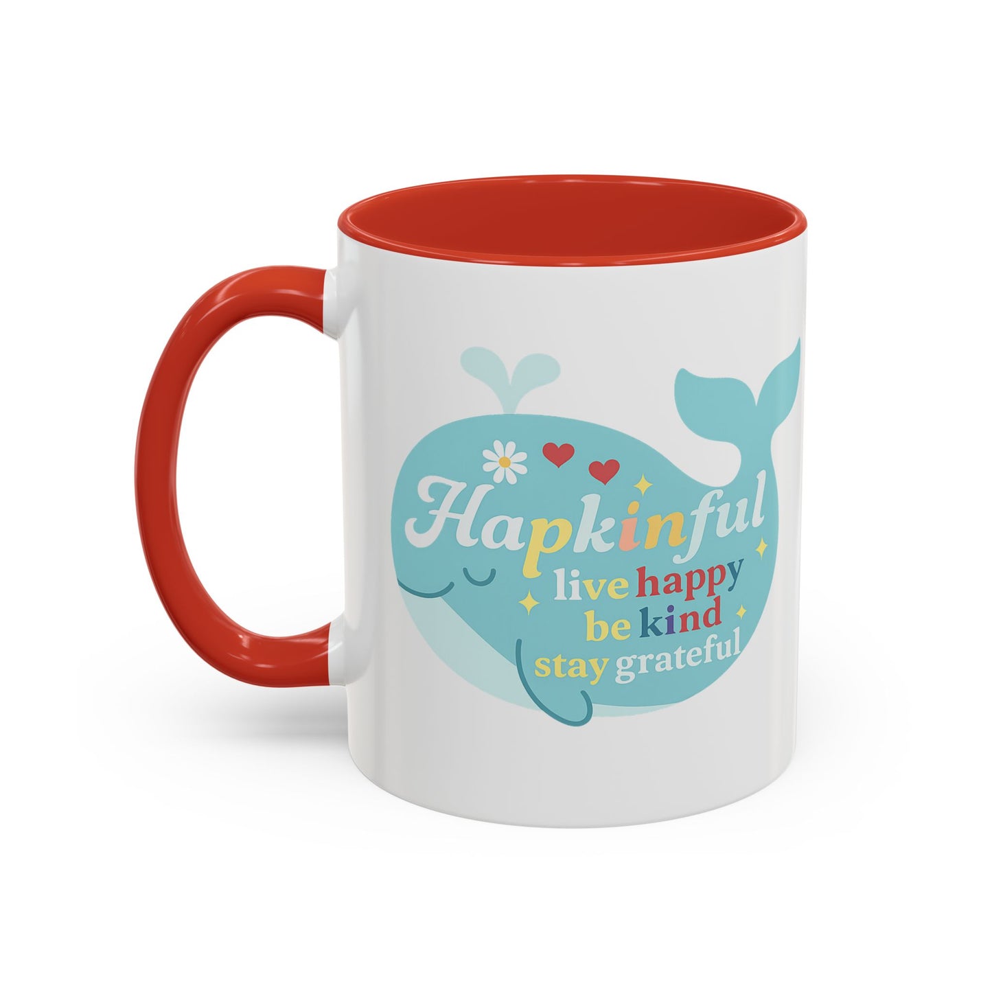 Happy Whale Mug - "Hapkinful: Live Happy, Be Kind, Stay Grateful"