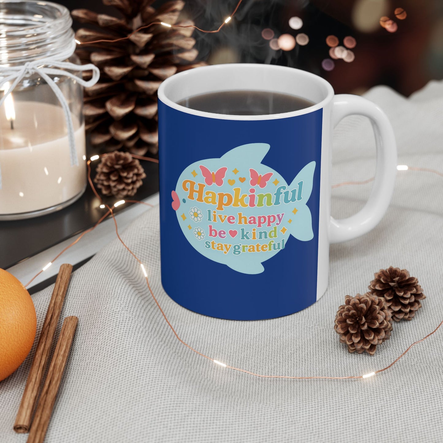 Happy Fish Mug. Live Happy. Be Kind. Stay Grateful