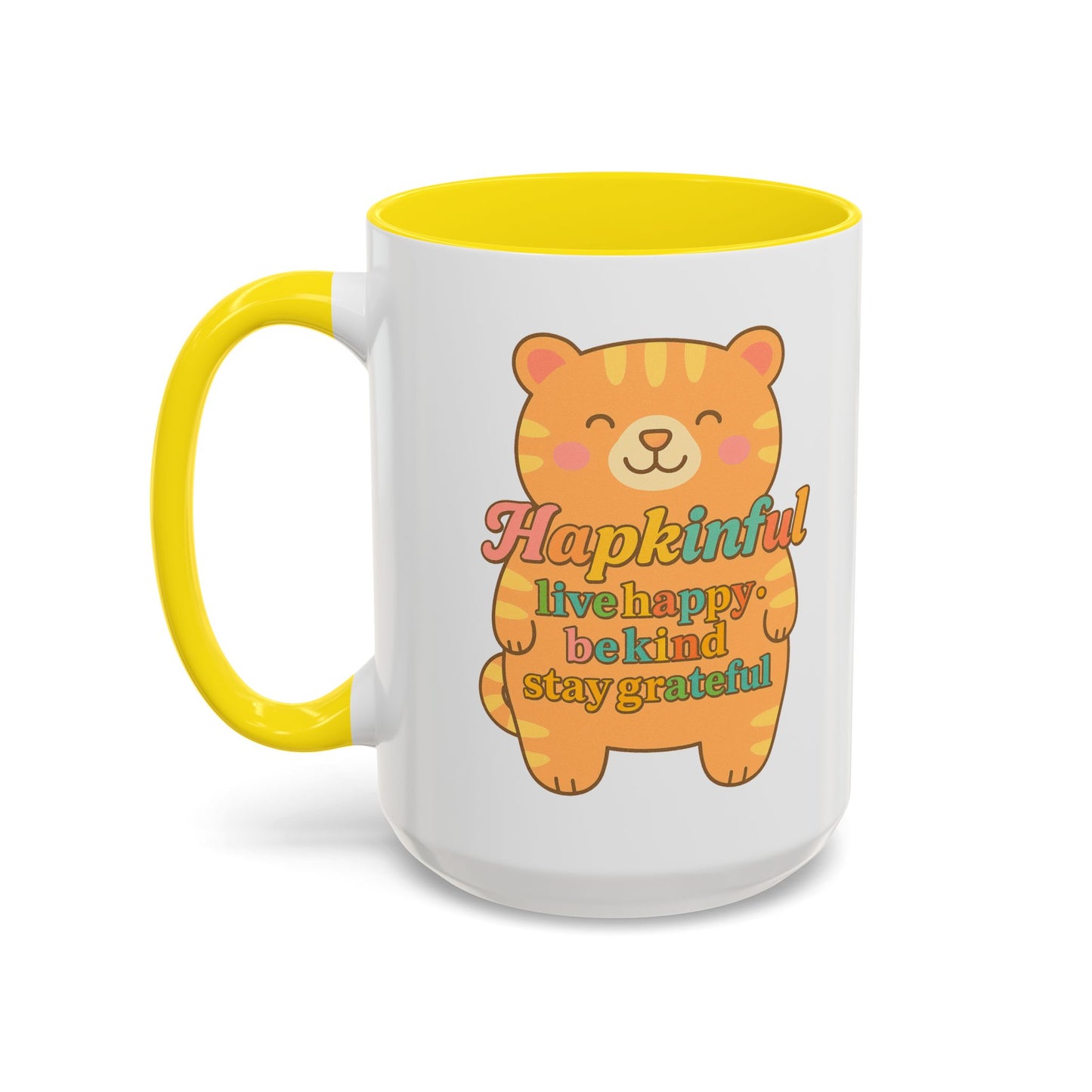 Happy Tiger Mug - Hapkinful Live Happy, Stay Grateful - Perfect Gift for Cat Lovers