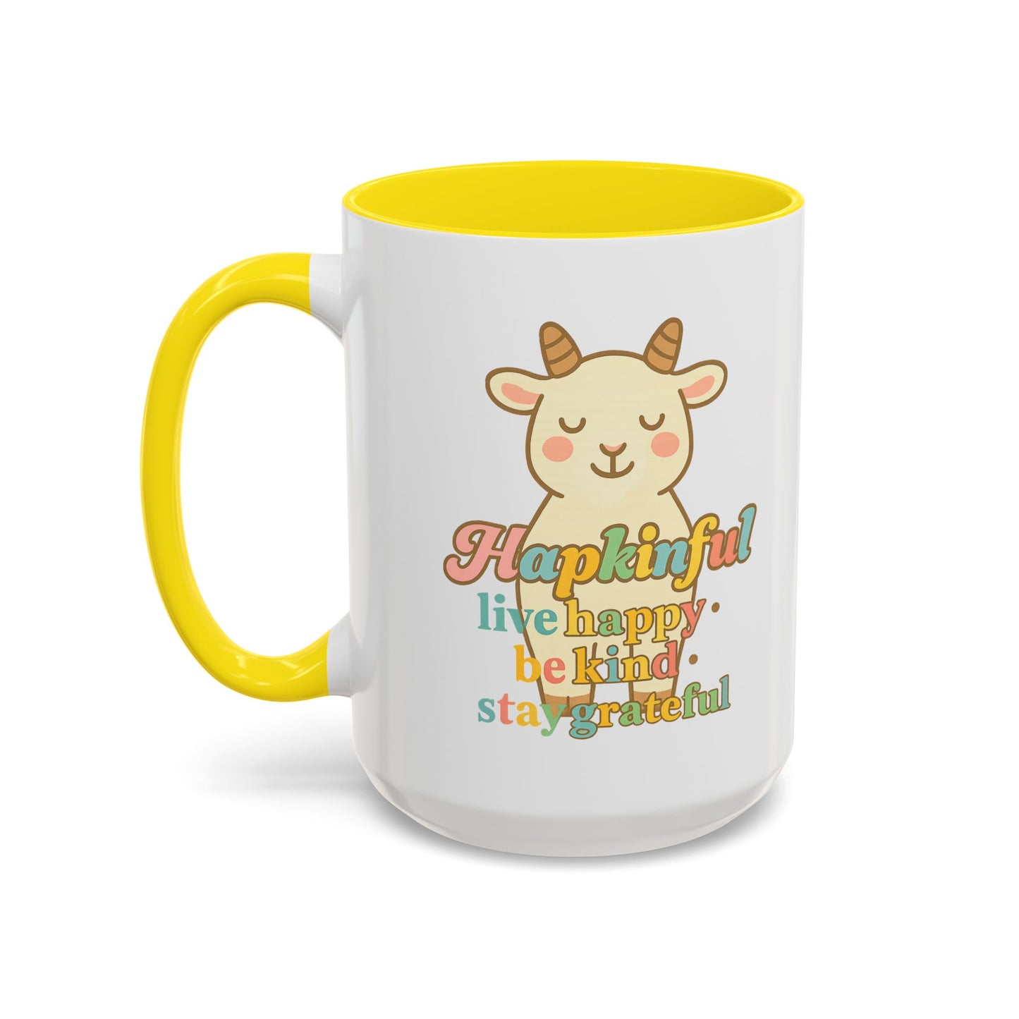 Happy Goat Mug - Hapkinful Live Happy. Be Kind. Stay Grateful