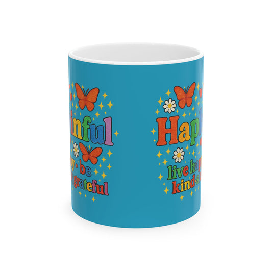Happy Groovy Butterfly Turqoise Mug - Hapkinful - Live Happy. Be Kind. Stay Grateful 11 oz