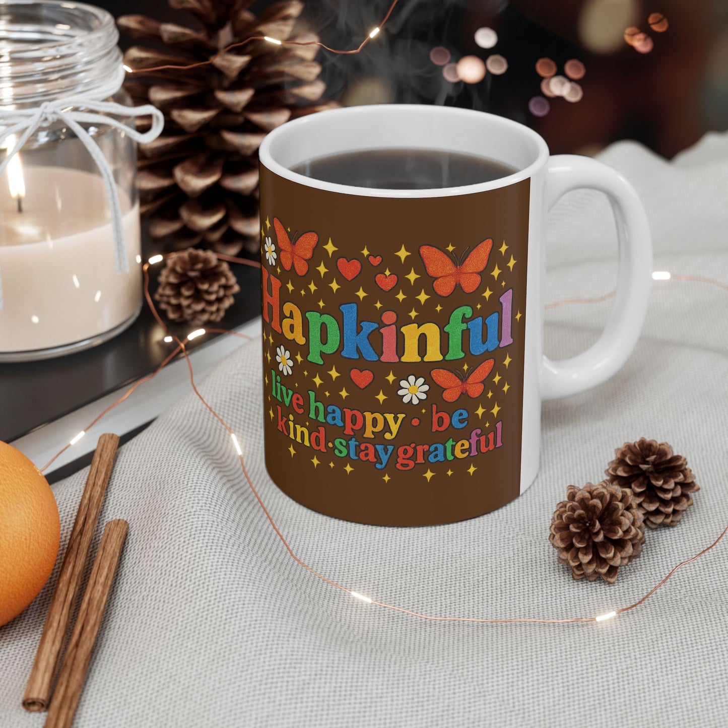 Happy Groovy Butterfly Chocolate Brown Mug - Hapkinful - Live Happy. Be Kind. Stay Grateful 11 oz