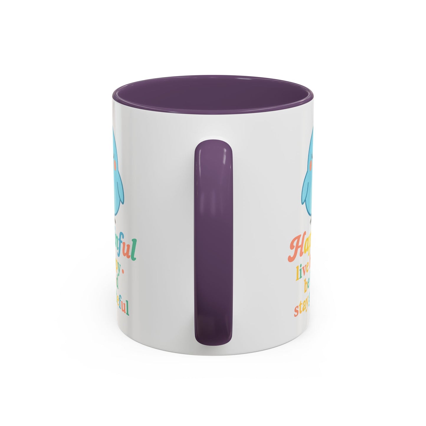 Happy Bird Mug - Hapkinful - Live Happy, Be Kind, Stay Grateful 11 oz. 15 oz.