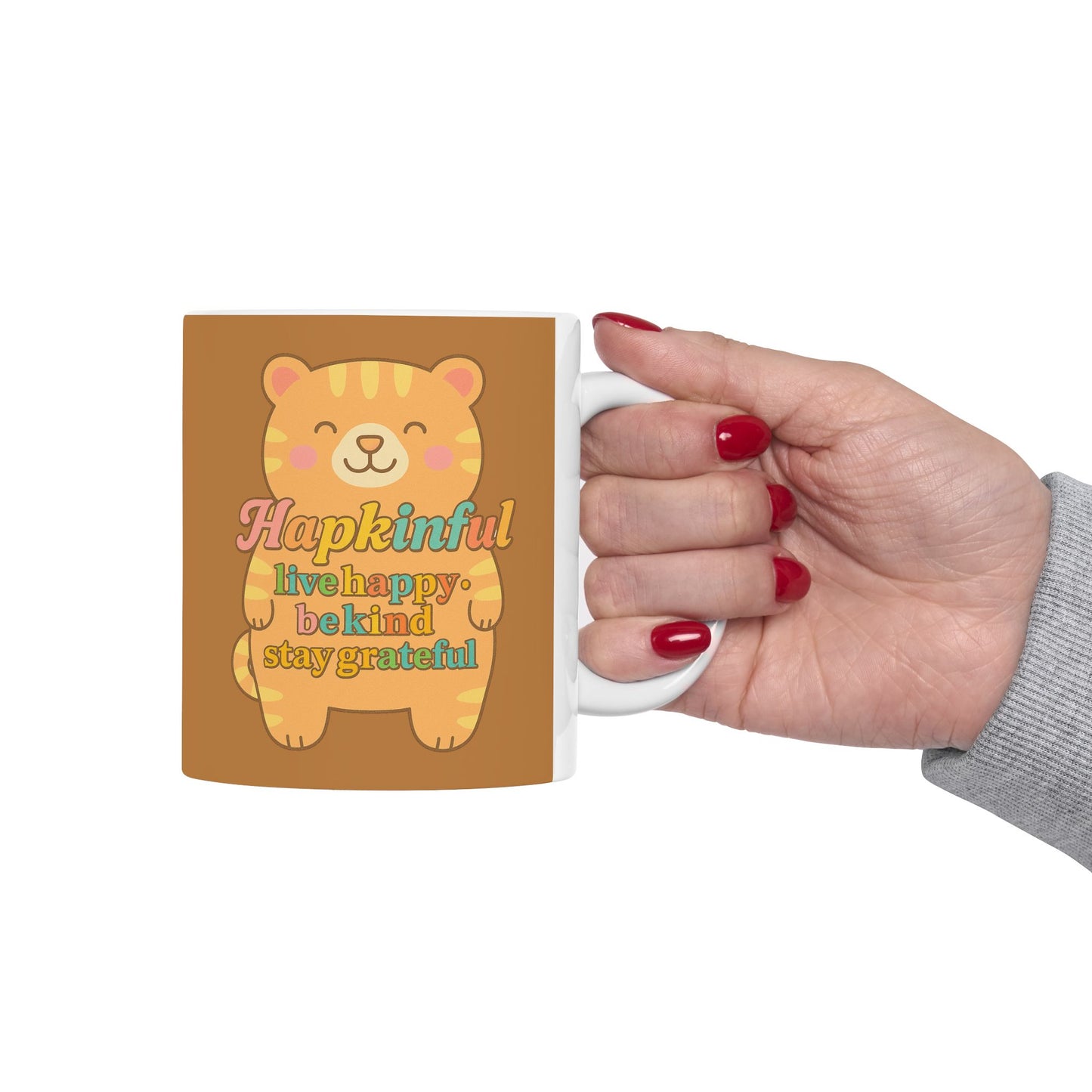 Happy Tiger Mug Hapkinful Live Happy . Be Kind . Stay Grateful