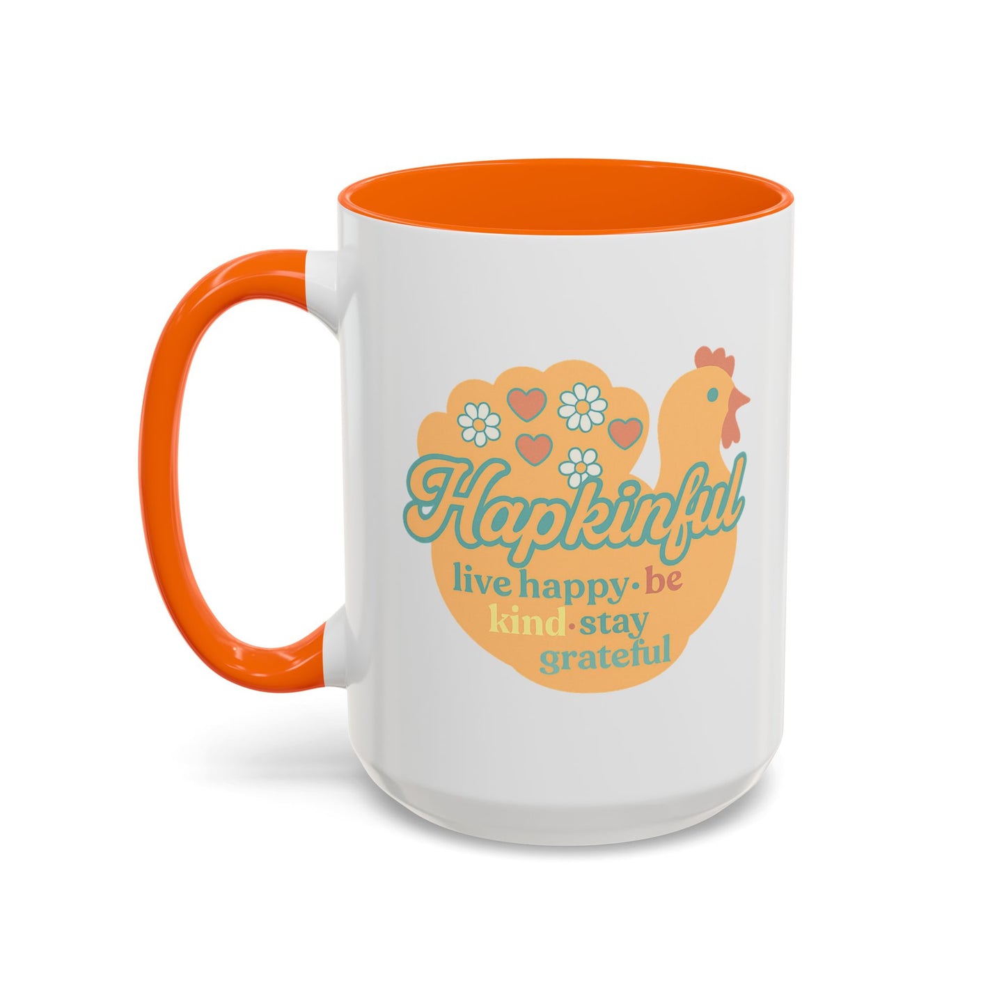 Happy Turkey Mug - Hapkinful Live Happy, Be Kind, Stay Grateful