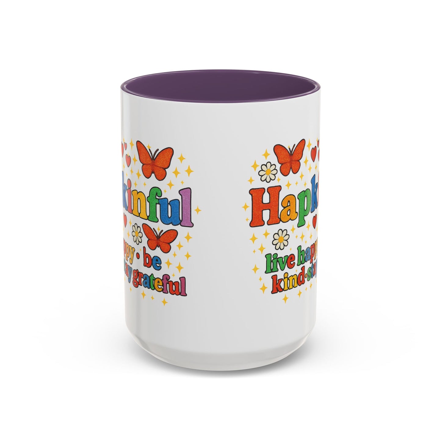 Happy Groovy Butterfly Mug - Hapkinful - Live Happy Be Kind Stay Grateful 11 oz 15 oz