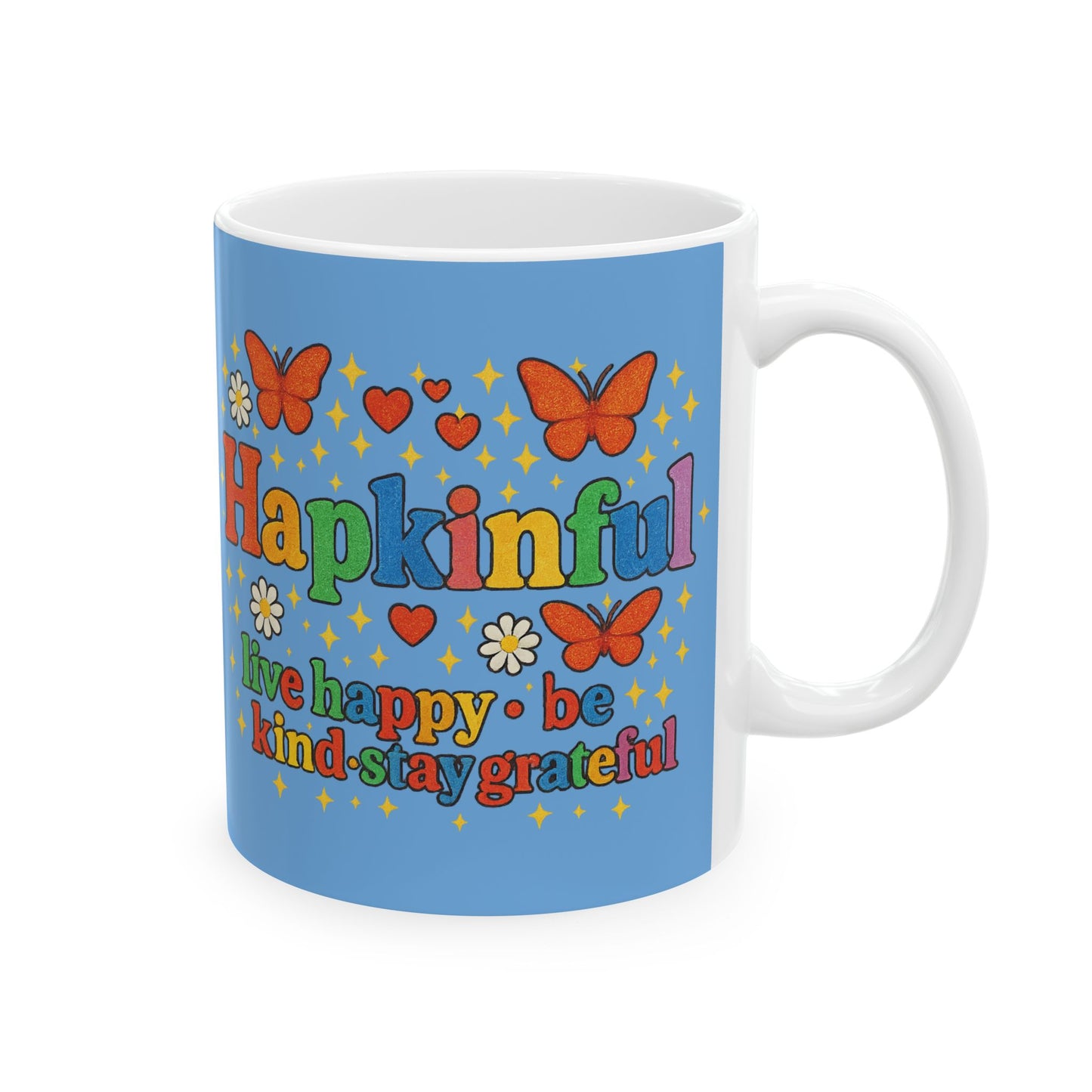 Happy Groovy Butterfly Light Blue Mug - Hapkinful - Live Happy.Be Kind. Stay Grateful