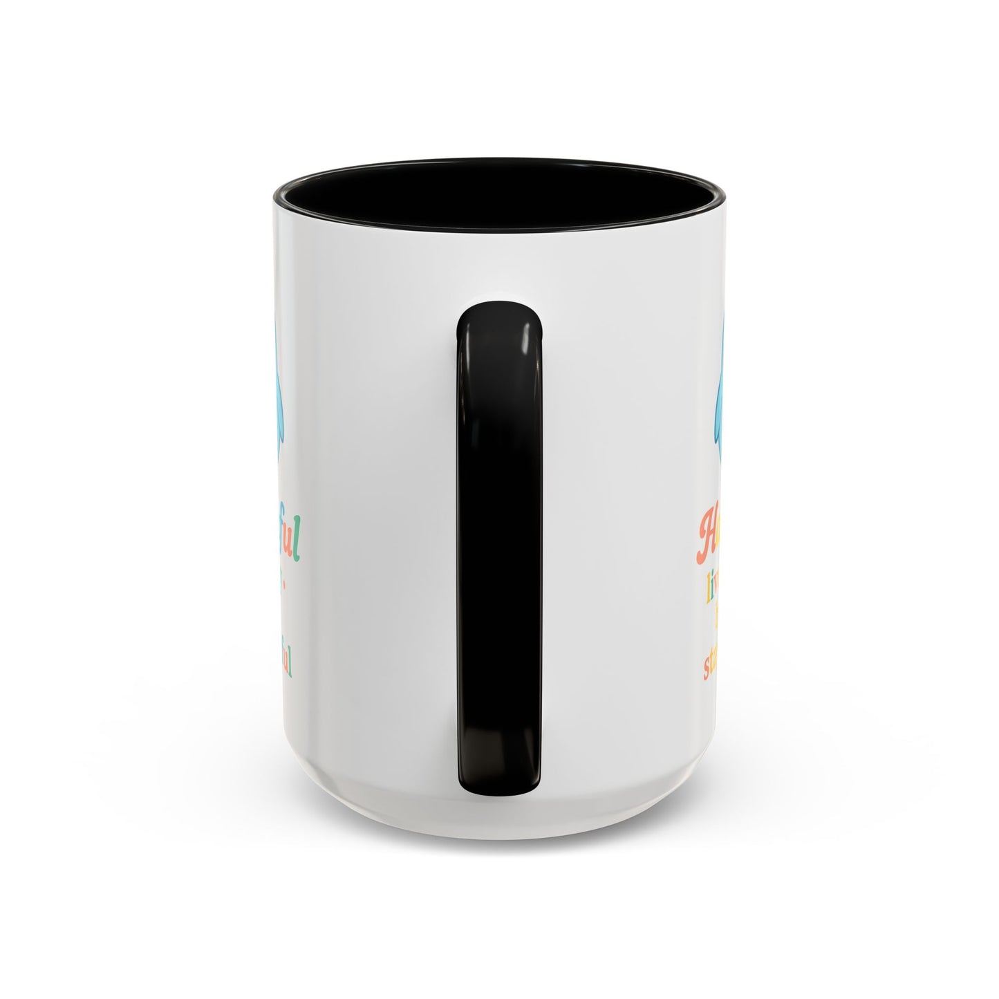 Happy Bird Mug - Hapkinful - Live Happy, Be Kind, Stay Grateful 11 oz. 15 oz.